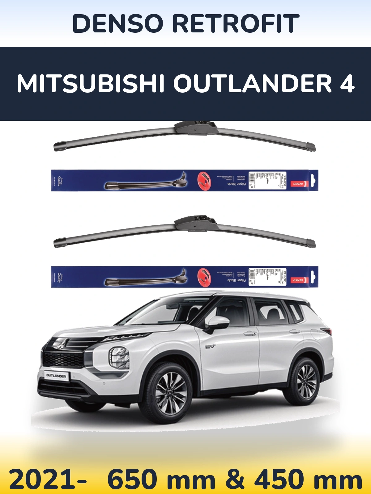 Комплект передніх щіток Denso Retrofit 650 & 450 мм для Mitsubishi Outlander 4 2021-2026