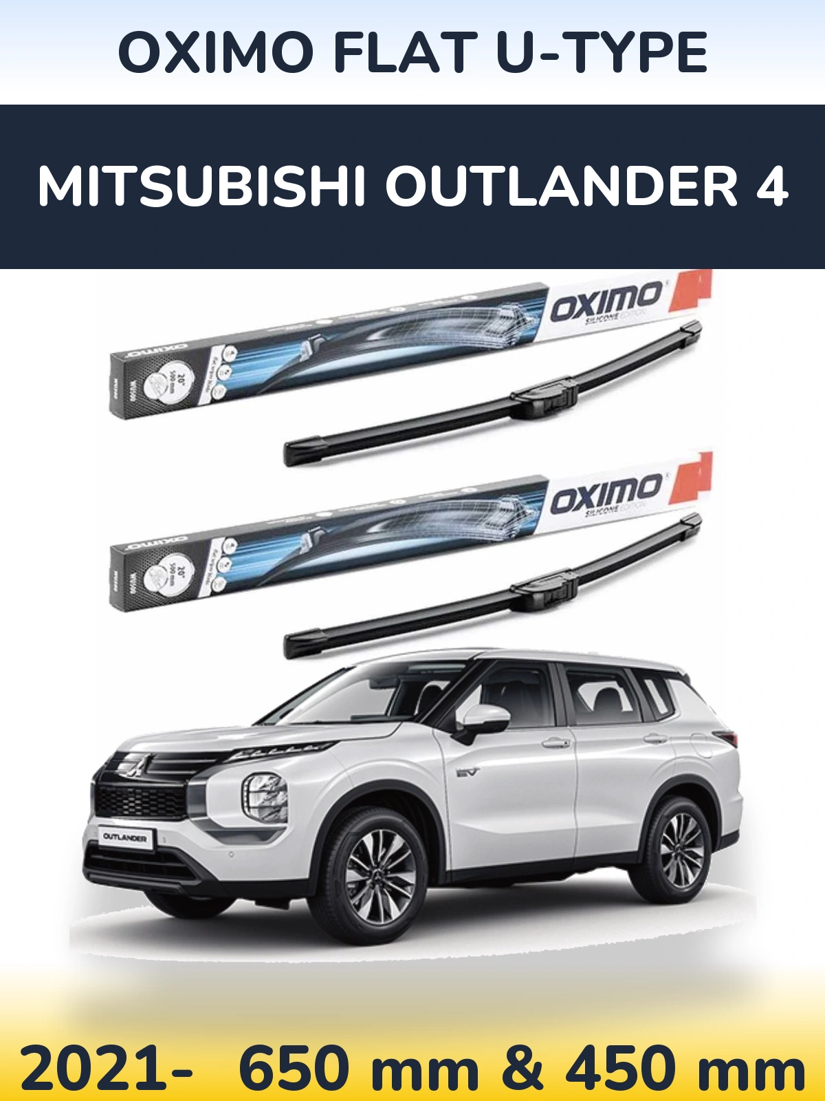 Комплект передніх щіток Oximo Flat U-type 650 & 450 мм для Mitsubishi Outlander 4 2021-2026
