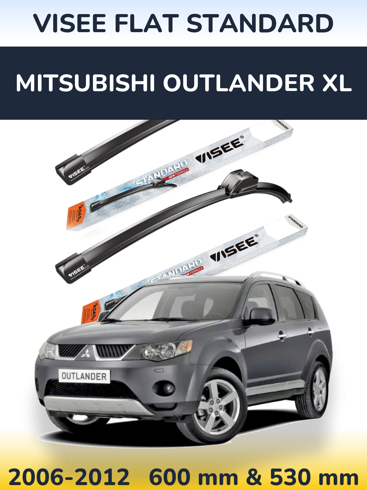 Комплект передніх щіток VISEE FLAT STANDARD 600 & 530 мм для Mitsubishi Outlander XL 2006-2012