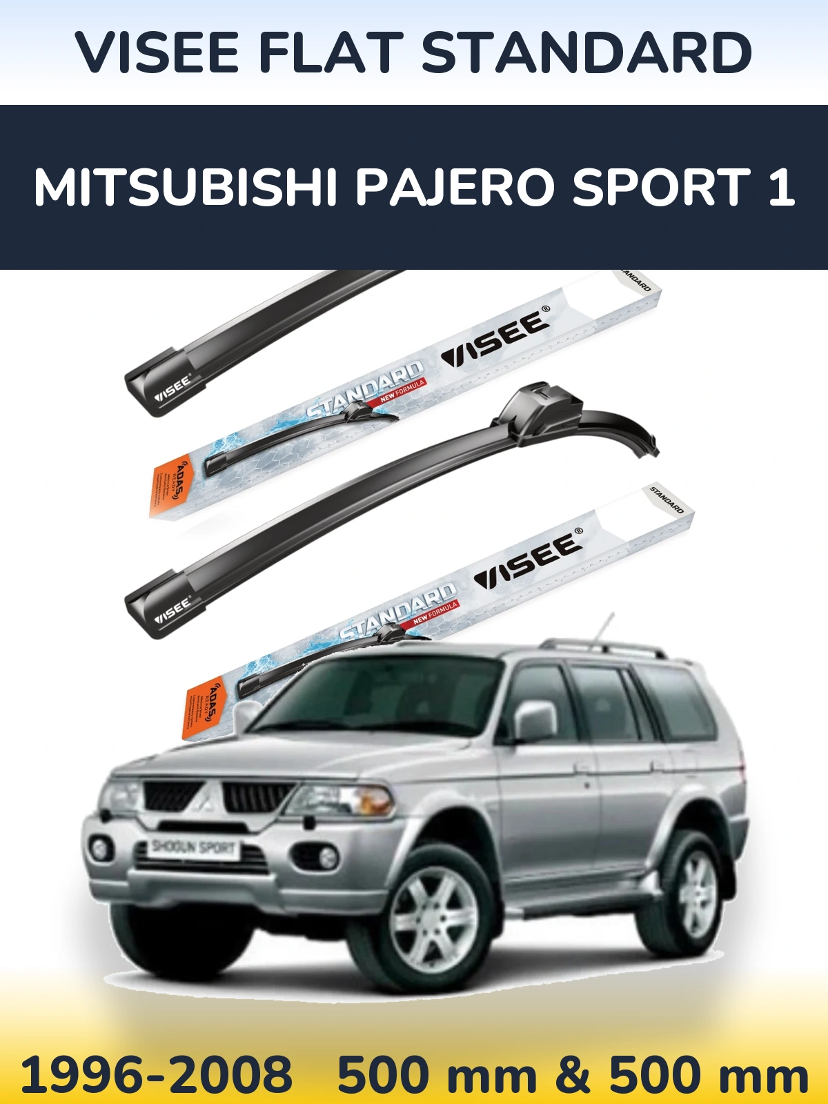 Комплект передніх щіток VISEE FLAT STANDARD 500 & 500 мм для Mitsubishi Pajero Sport 1 1996-2008