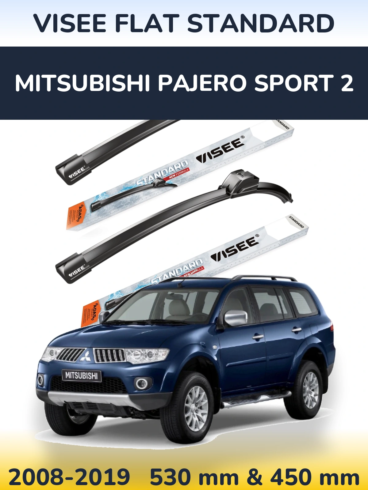 Комплект передніх щіток VISEE FLAT STANDARD 530 & 450 мм для Mitsubishi Pajero Sport 2 2008-2019
