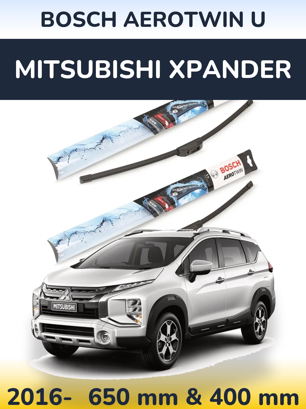 Комплект передних дворников BOSCH AeroTwin U 650 & 400 мм для Mitsubishi Xpander 2016-2026