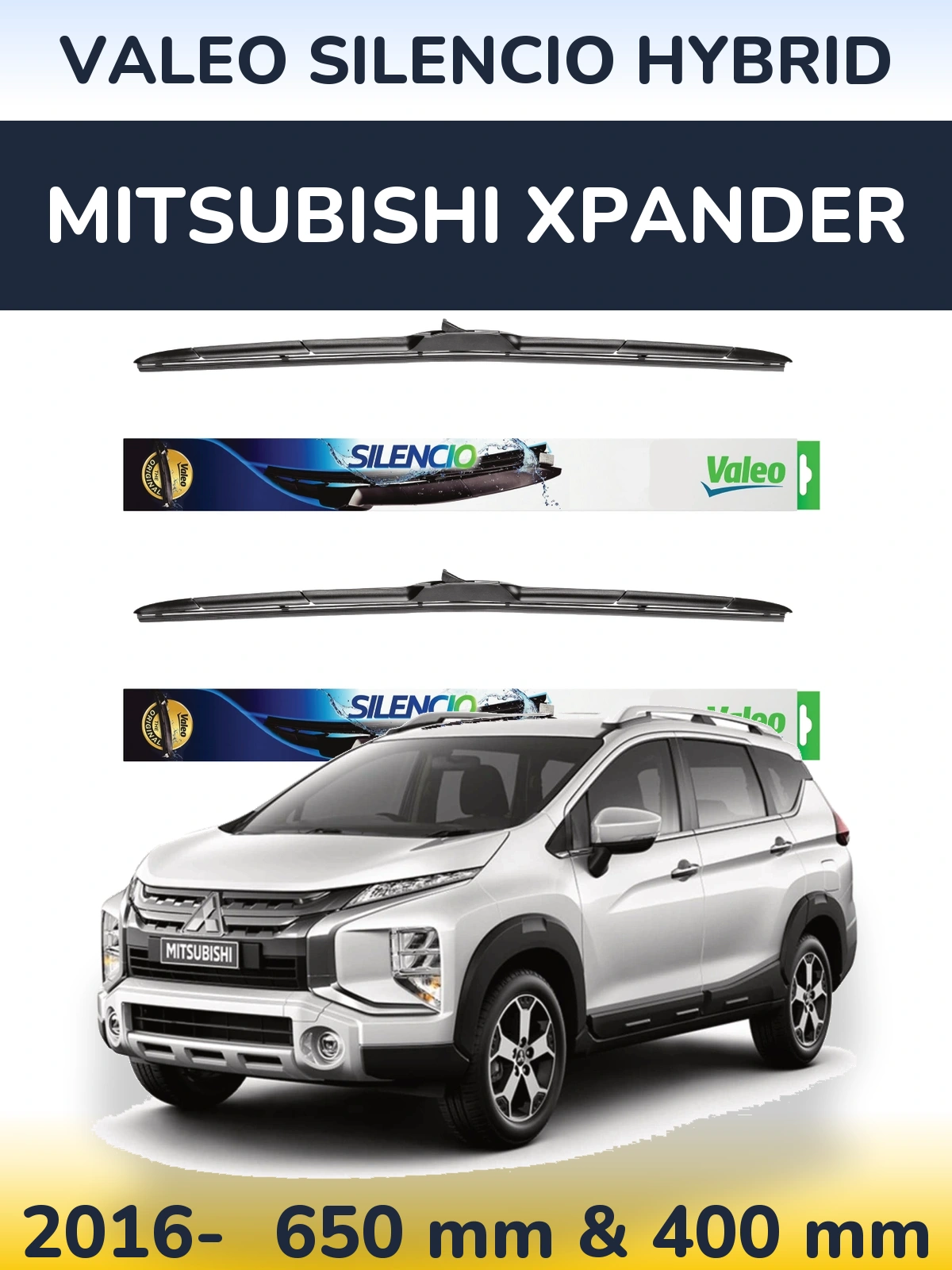 Комплект передніх щіток Valeo Silencio Hybrid 650 & 400 мм для Mitsubishi Xpander 2016-2026