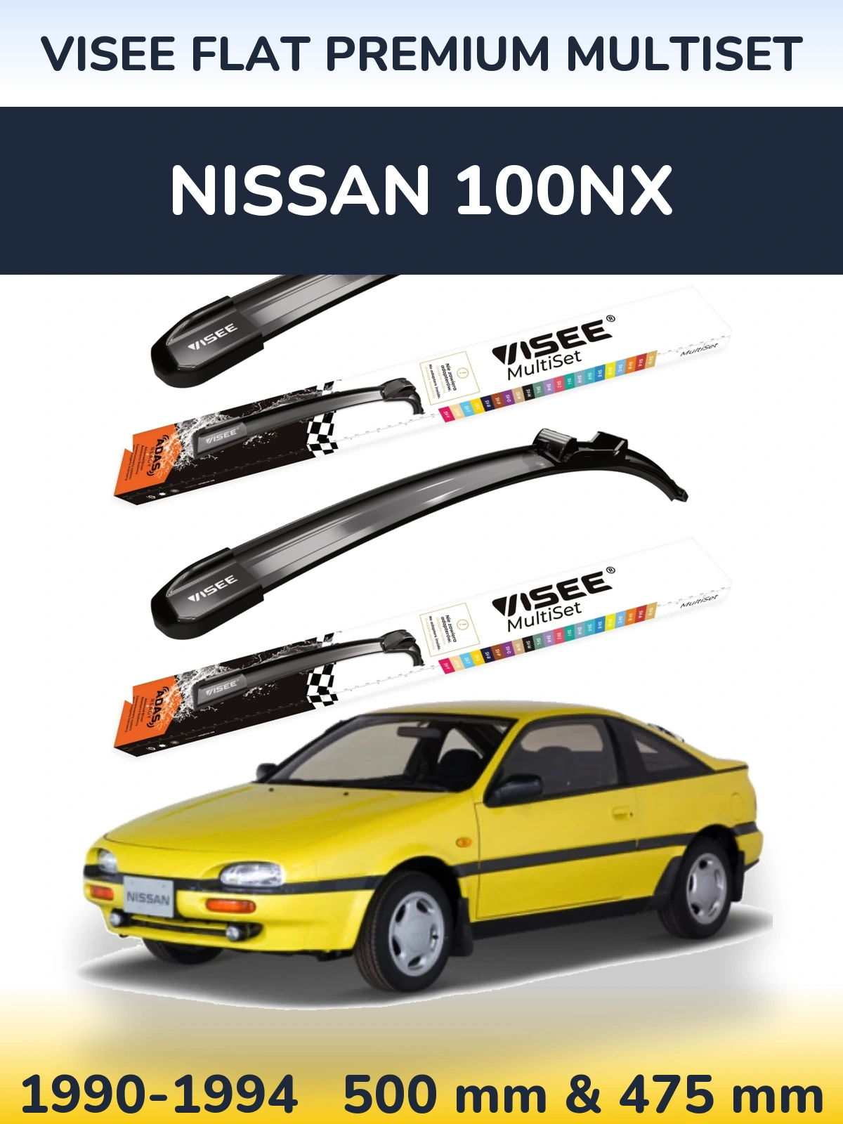 Front wiper blade set VISEE FLAT PREMIUM MultiSet 500 & 475 mm for Nissan 100NX 1990-1994