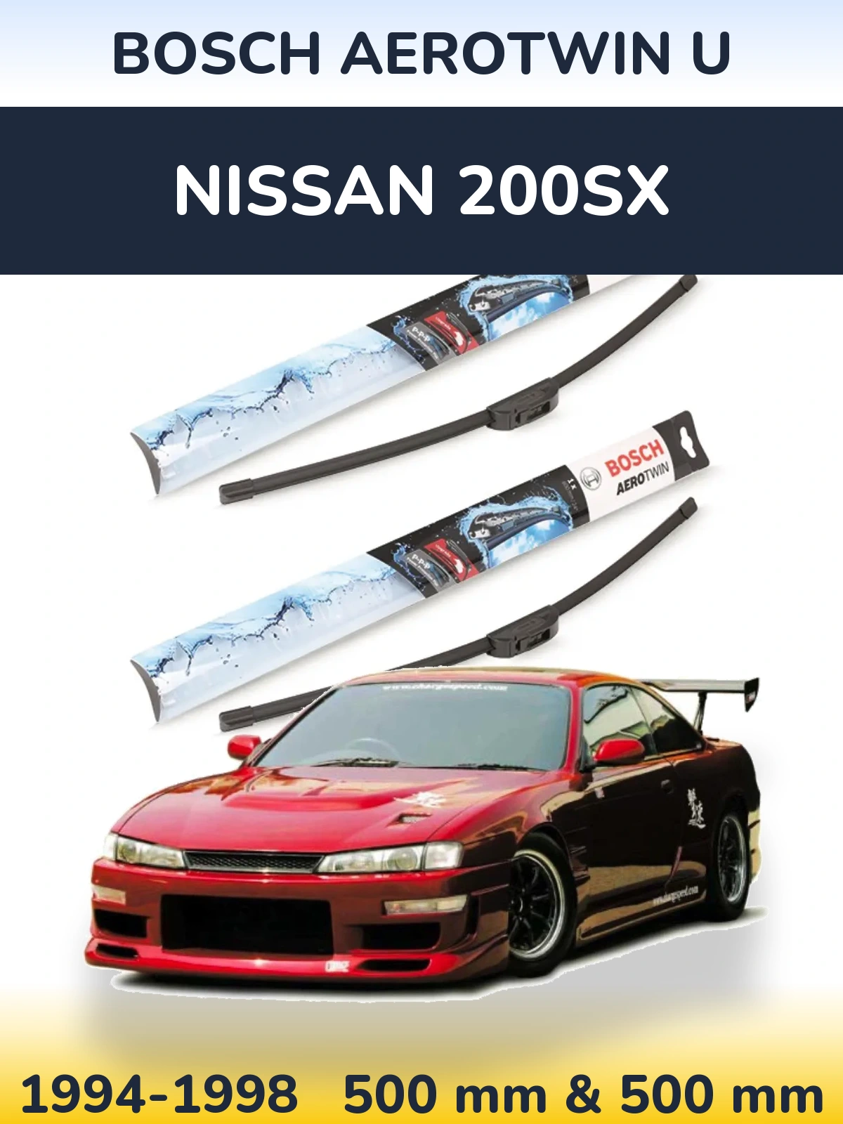 Комплект передніх щіток BOSCH AeroTwin U 500 & 500 мм для Nissan 200SX 1994-1998