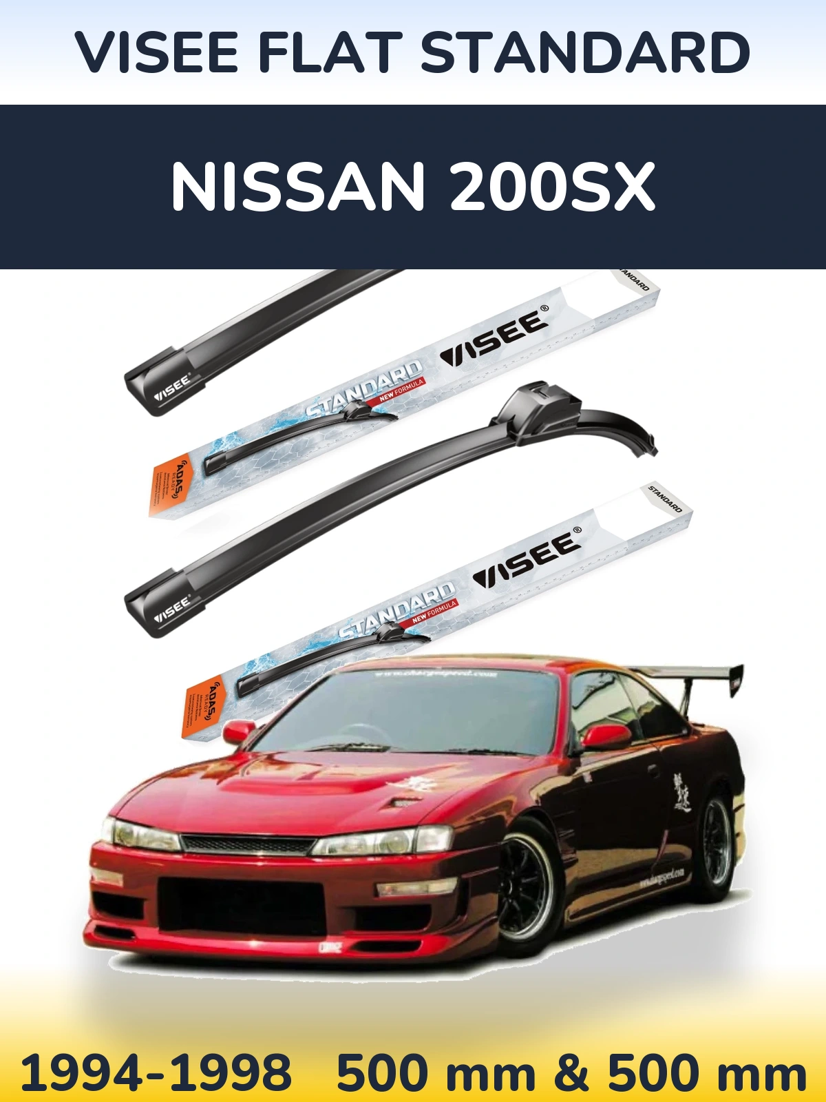 Комплект передніх щіток VISEE FLAT STANDARD 500 & 500 мм для Nissan 200SX 1994-1998