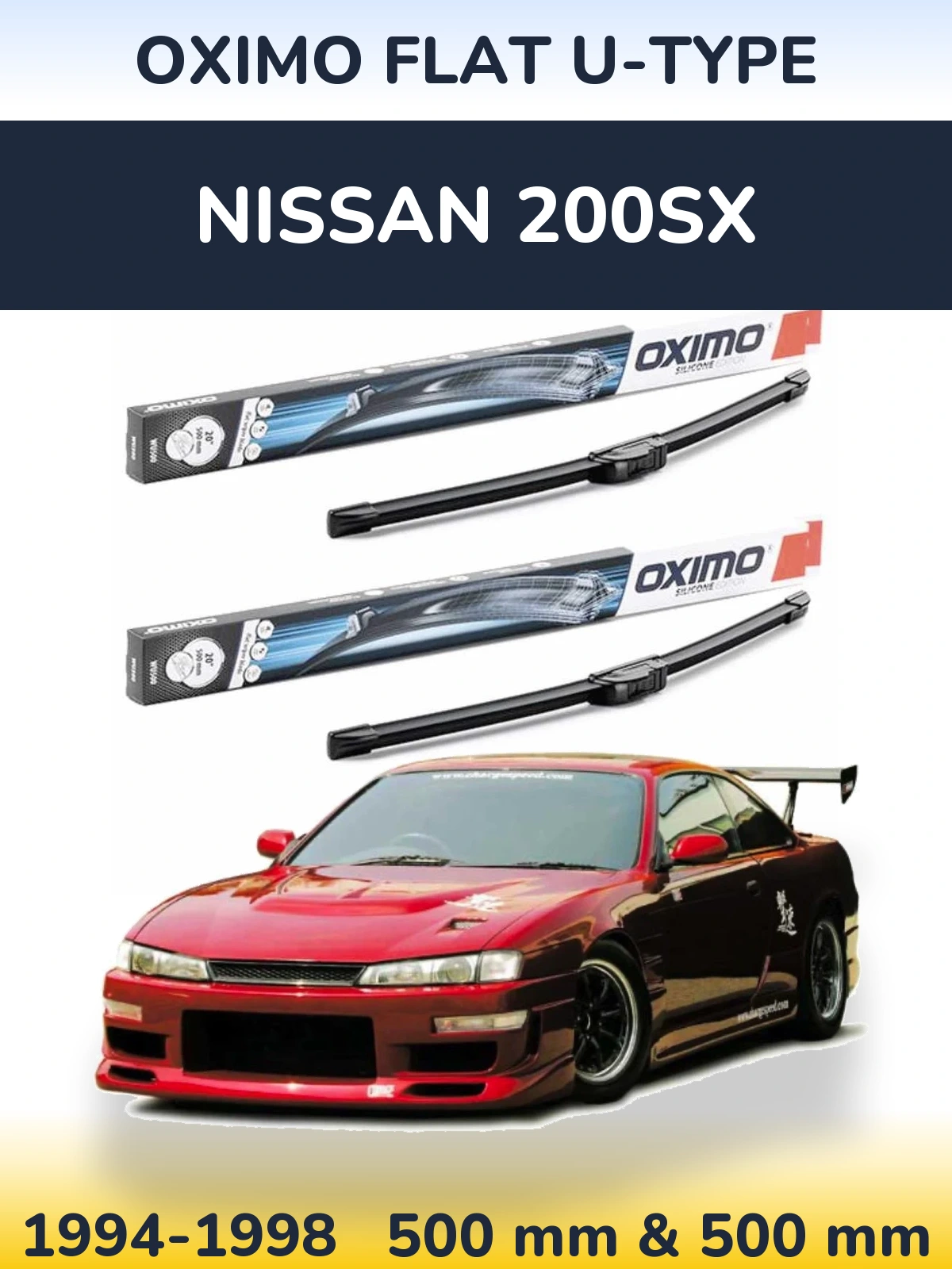 Комплект передніх щіток Oximo Flat U-type 500 & 500 мм для Nissan 200SX 1994-1998