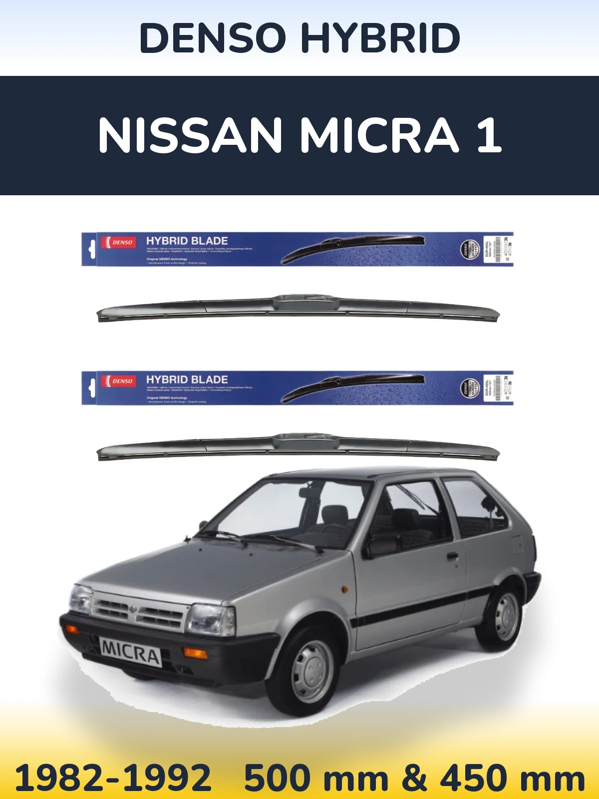 Комплект передніх щіток Denso Hybrid 500 & 450 мм для Nissan Micra 1 1982-1992