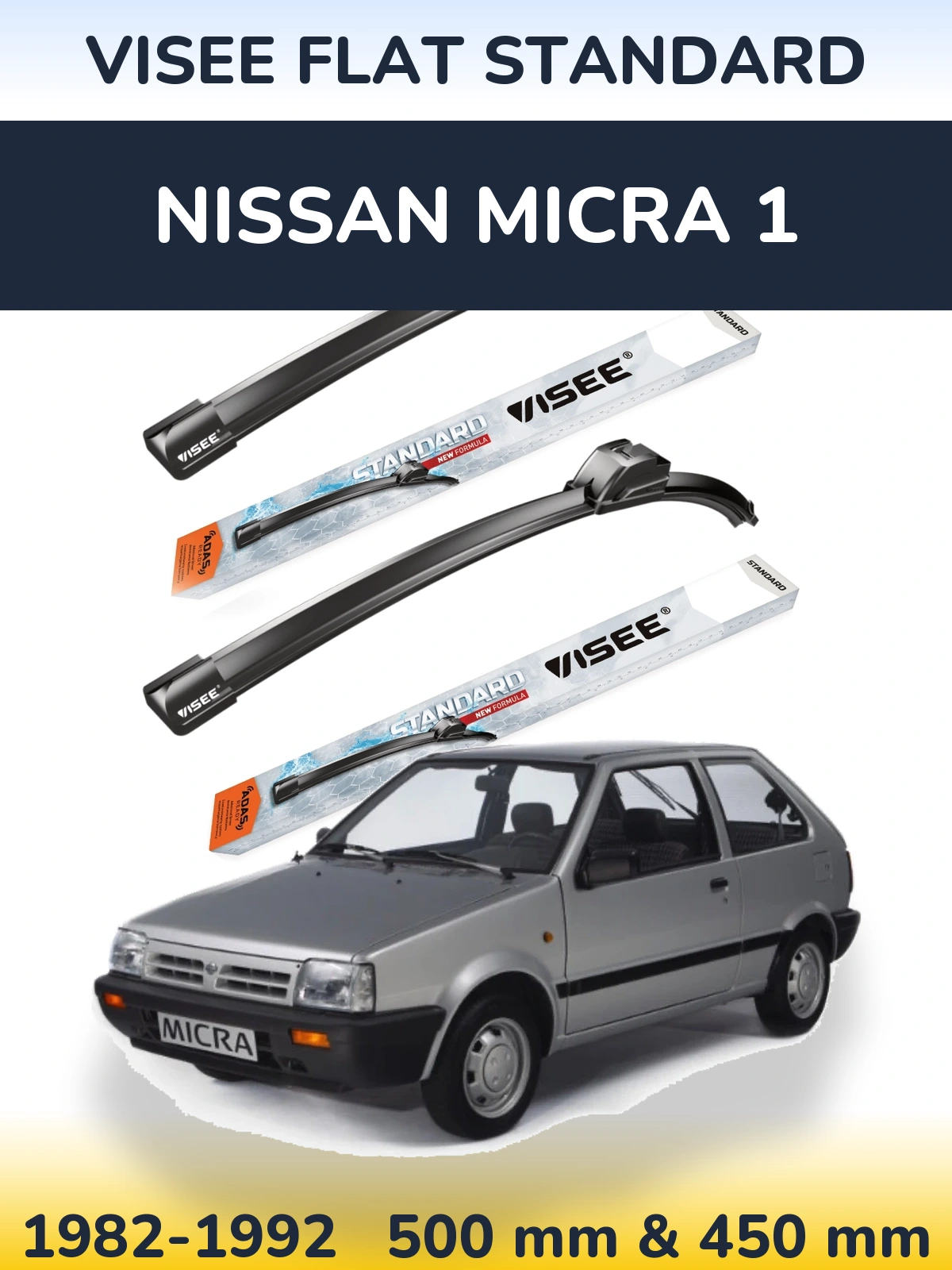 Komplet przednich wycieraczek VISEE FLAT STANDARD 500 & 450 mm do Nissan Micra 1 1982-1992