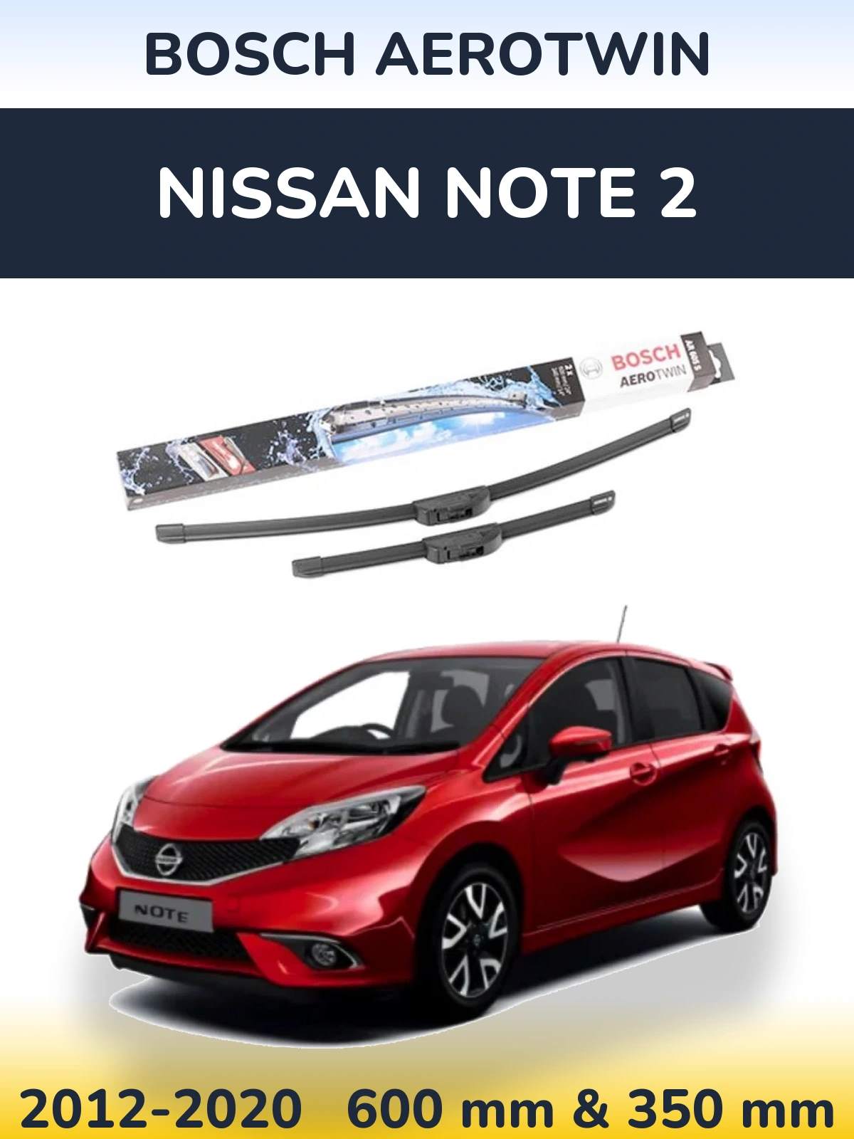 Комплект передних дворников BOSCH AeroTwin 600 & 350 мм для Nissan Note 2 2012-2020