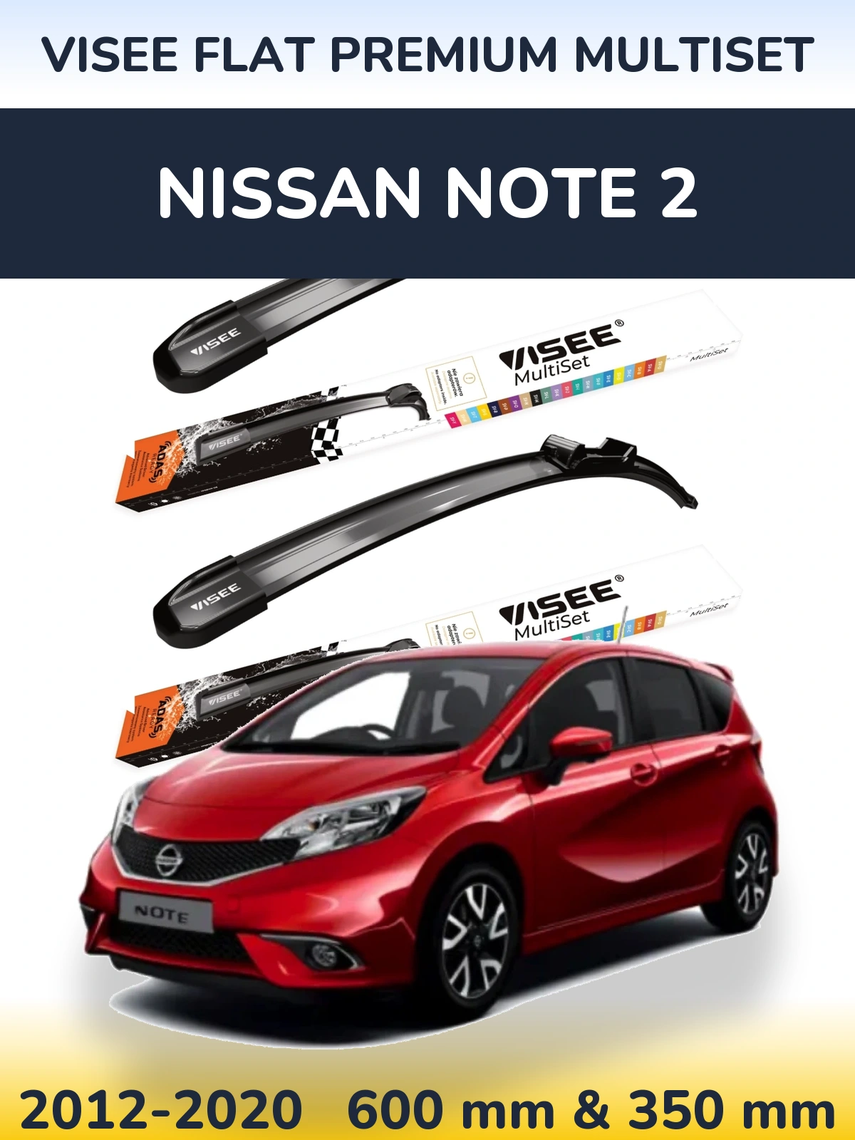Комплект передних дворников VISEE FLAT PREMIUM MultiSet 600 & 350 мм для Nissan Note 2 2012-2020