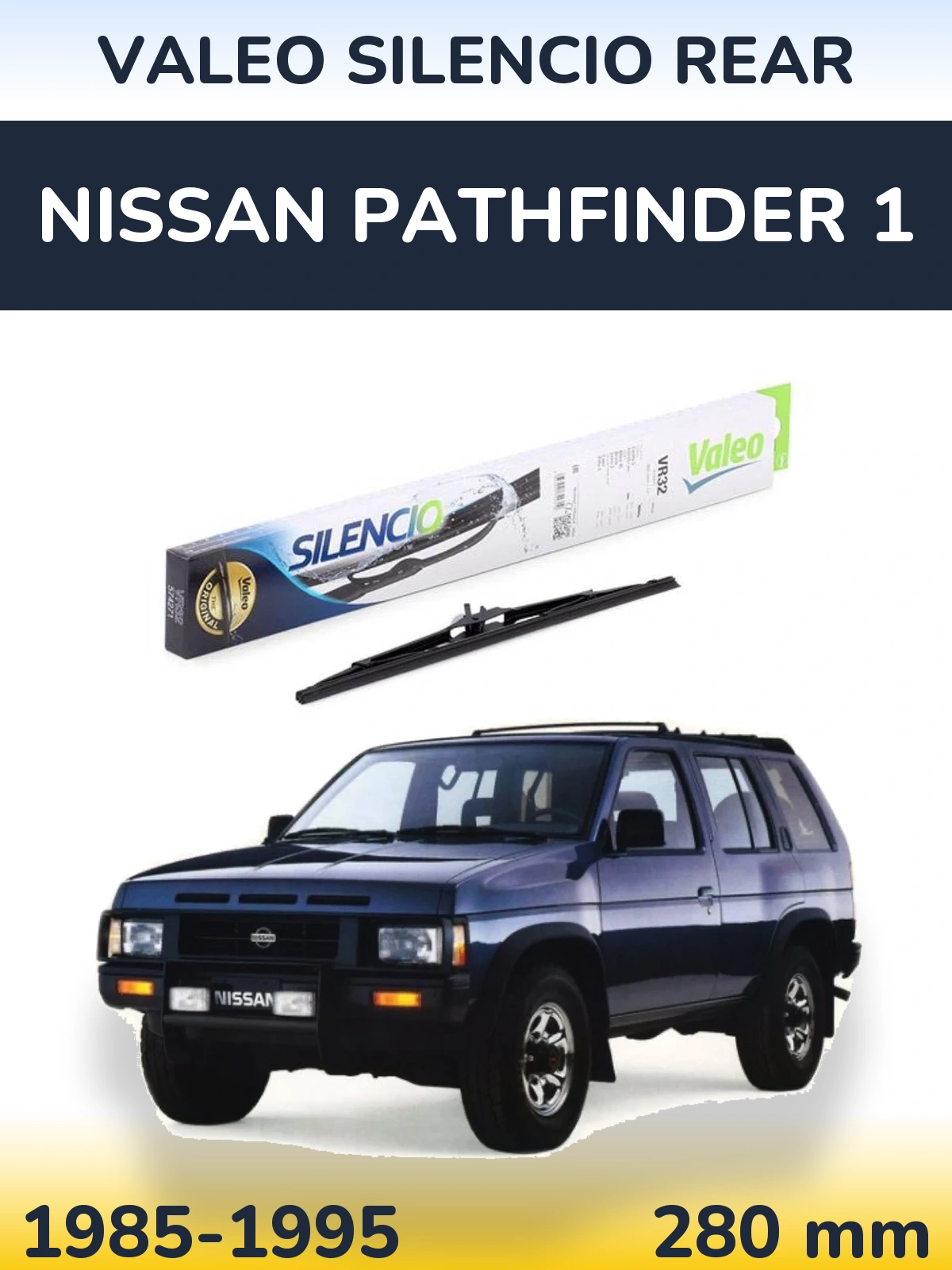 Rear wiper blade Valeo Silencio Rear 280 mm for Nissan Pathfinder 1 1985-1995