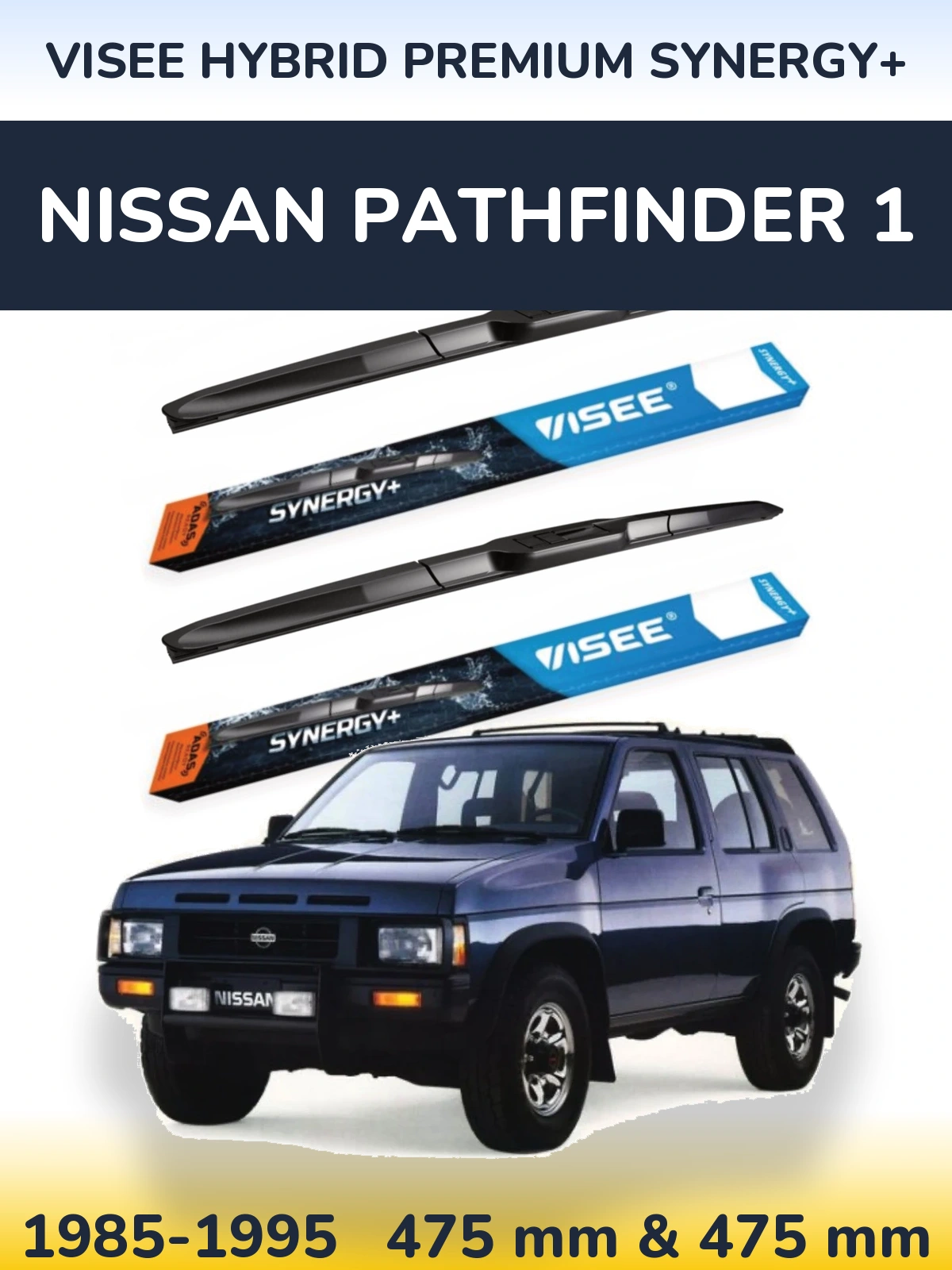 Front wiper blade set VISEE HYBRID PREMIUM SYNERGY+ 475 & 475 mm for Nissan Pathfinder 1 1985-1995