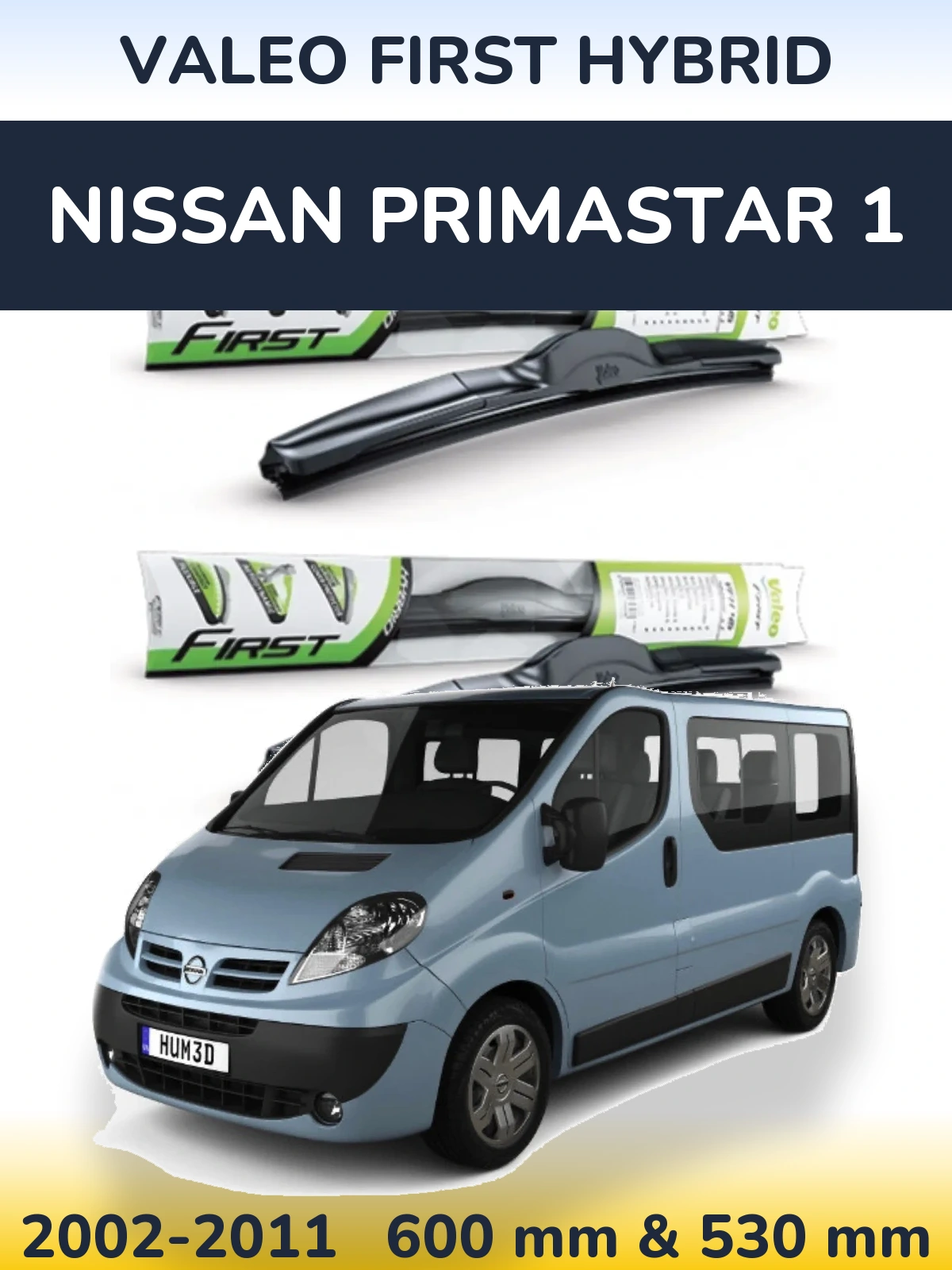 Komplet przednich wycieraczek Valeo First Hybrid 600 & 530 mm do Nissan Primastar 1 2002-2011