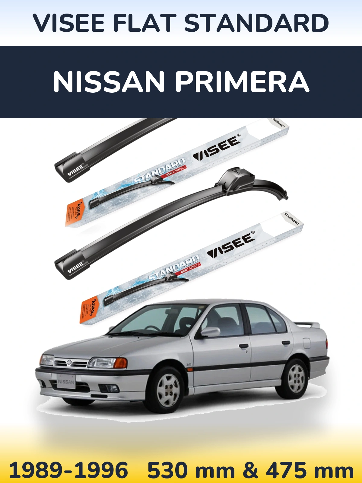 Front wiper blade set VISEE FLAT STANDARD 530 & 475 mm for Nissan Primera 1989-1996