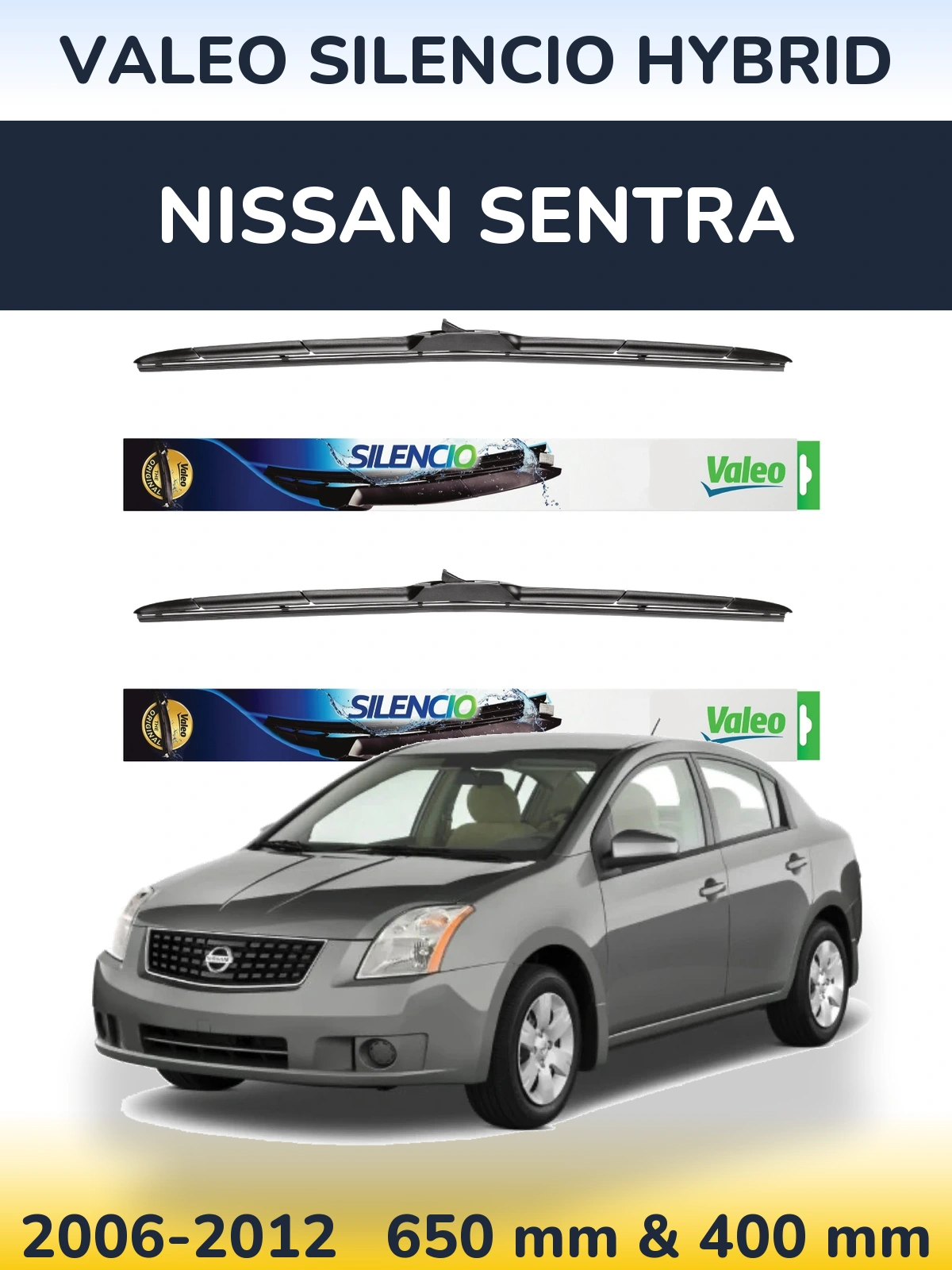Комплект передніх щіток Valeo Silencio Hybrid 650 & 400 мм для Nissan Sentra 2006-2012