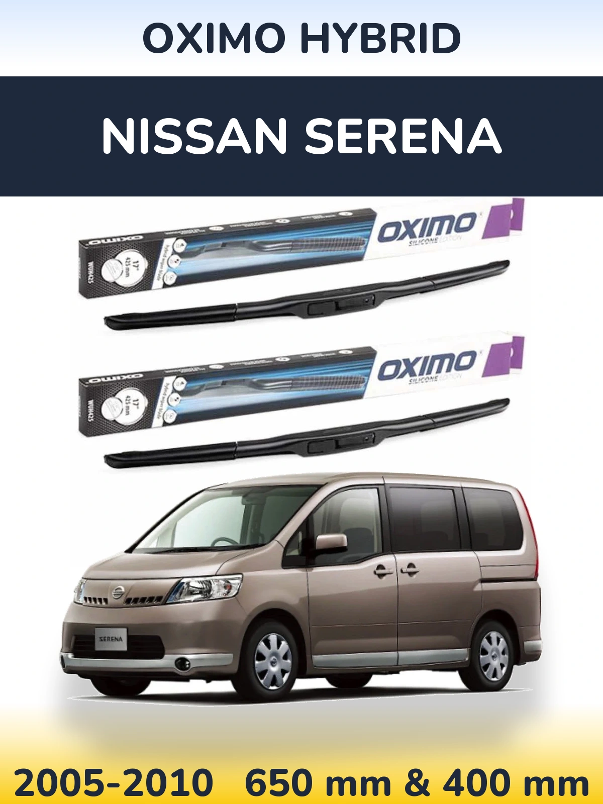 Комплект передніх щіток Oximo Hybrid 650 & 400 мм для Nissan Serena 2005-2010