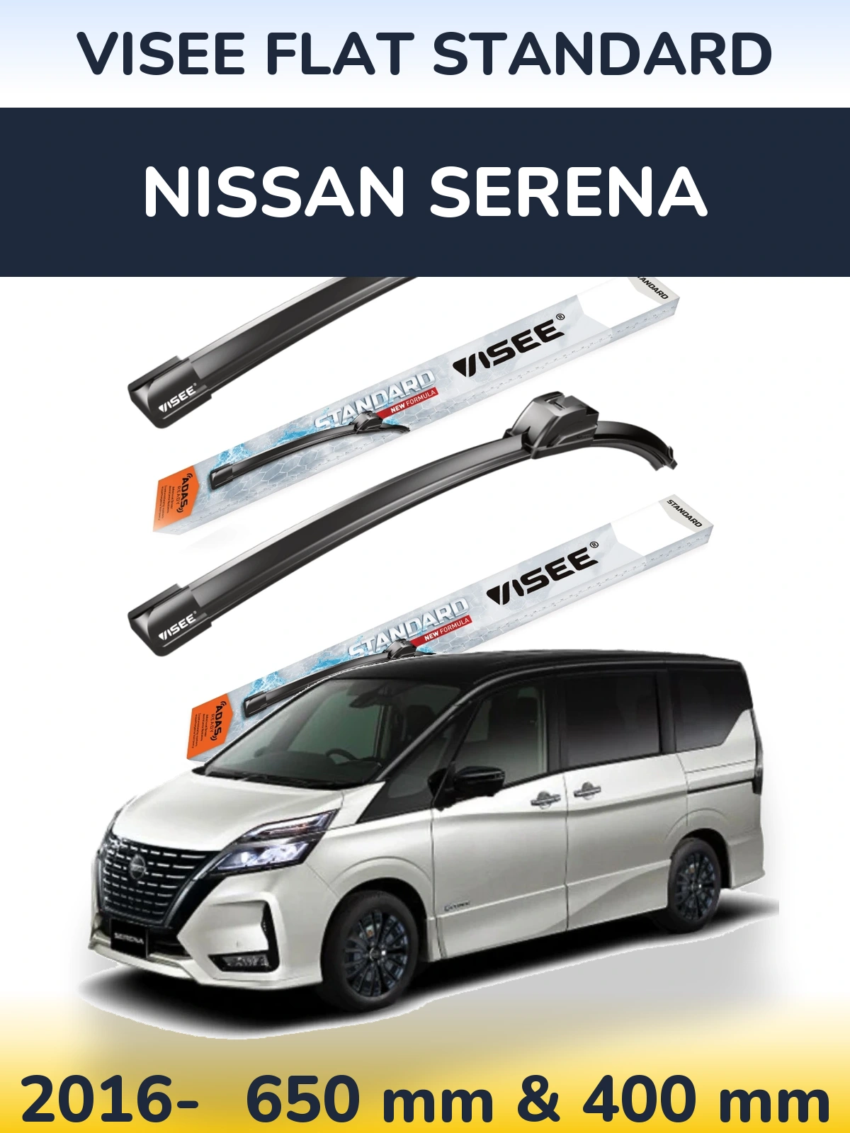 Front wiper blade set VISEE FLAT STANDARD 650 & 400 mm for Nissan Serena 2016-2026