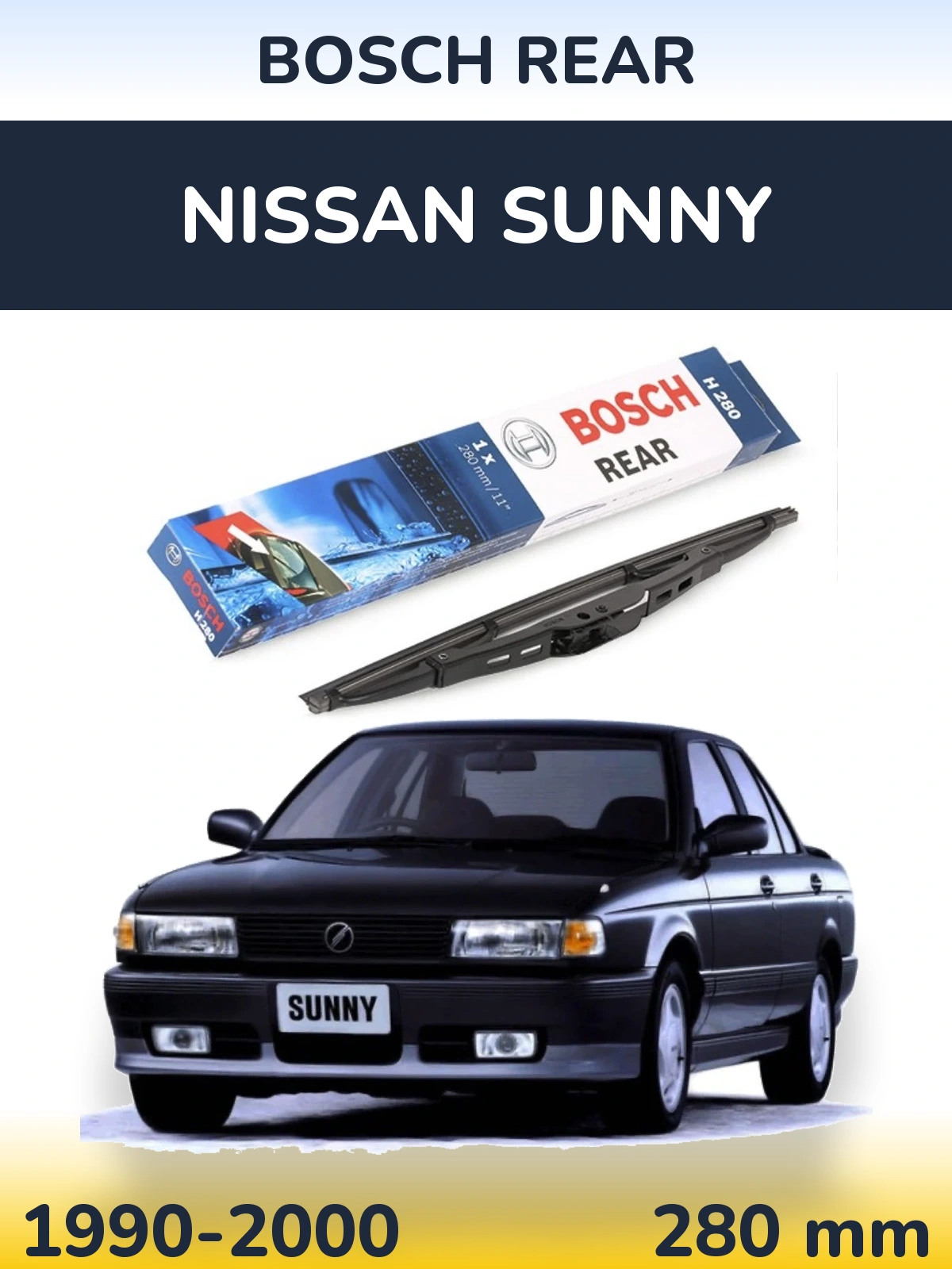 Задня щітка BOSCH Rear 280 мм для Nissan Sunny 1990-2000
