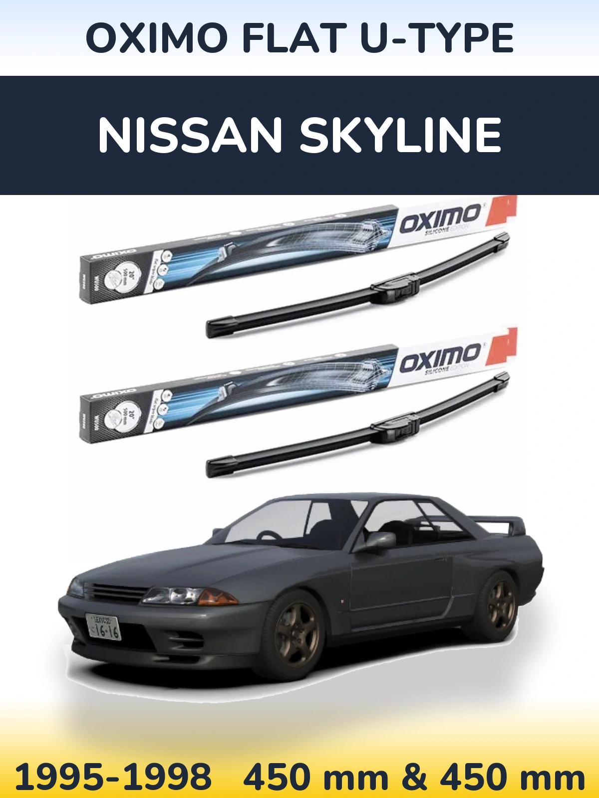 Komplet przednich wycieraczek Oximo Flat U-type 450 & 450 mm do Nissan Skyline 1995-1998