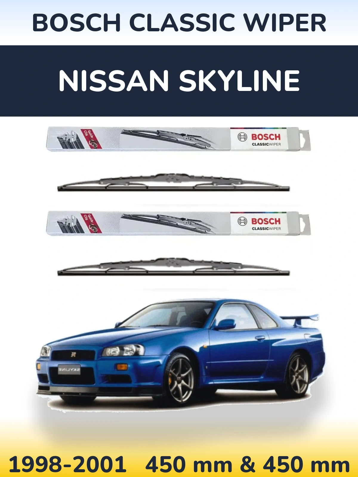 Komplet przednich wycieraczek BOSCH Classic Wiper 450 & 450 mm do Nissan Skyline 1998-2001