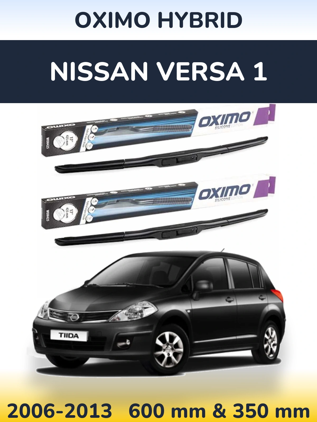 Комплект передних дворников Oximo Hybrid 600 & 350 мм для Nissan Versa 1 2006-2013