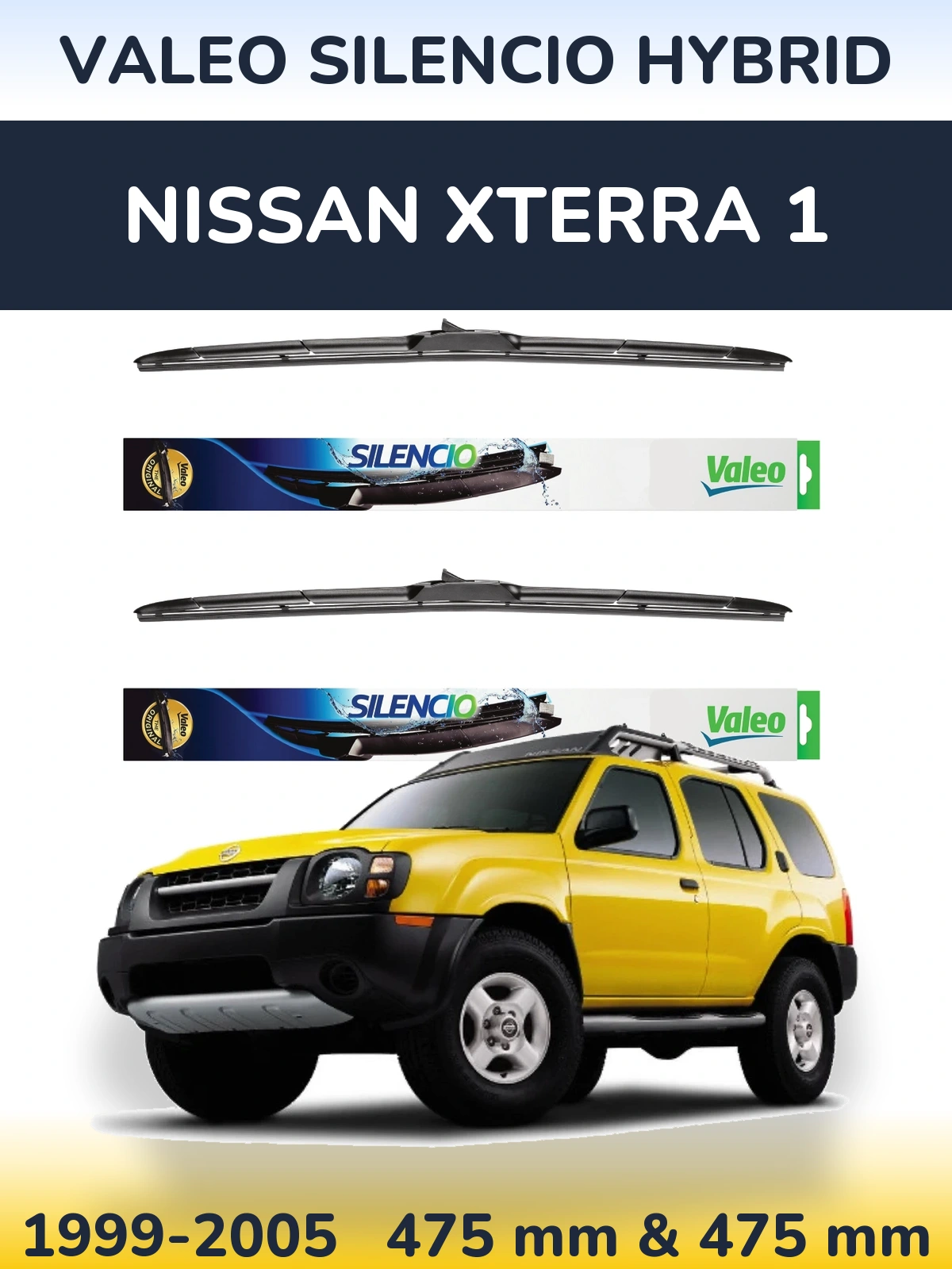 Komplet przednich wycieraczek Valeo Silencio Hybrid 475 & 475 mm do Nissan Xterra 1 1999-2005