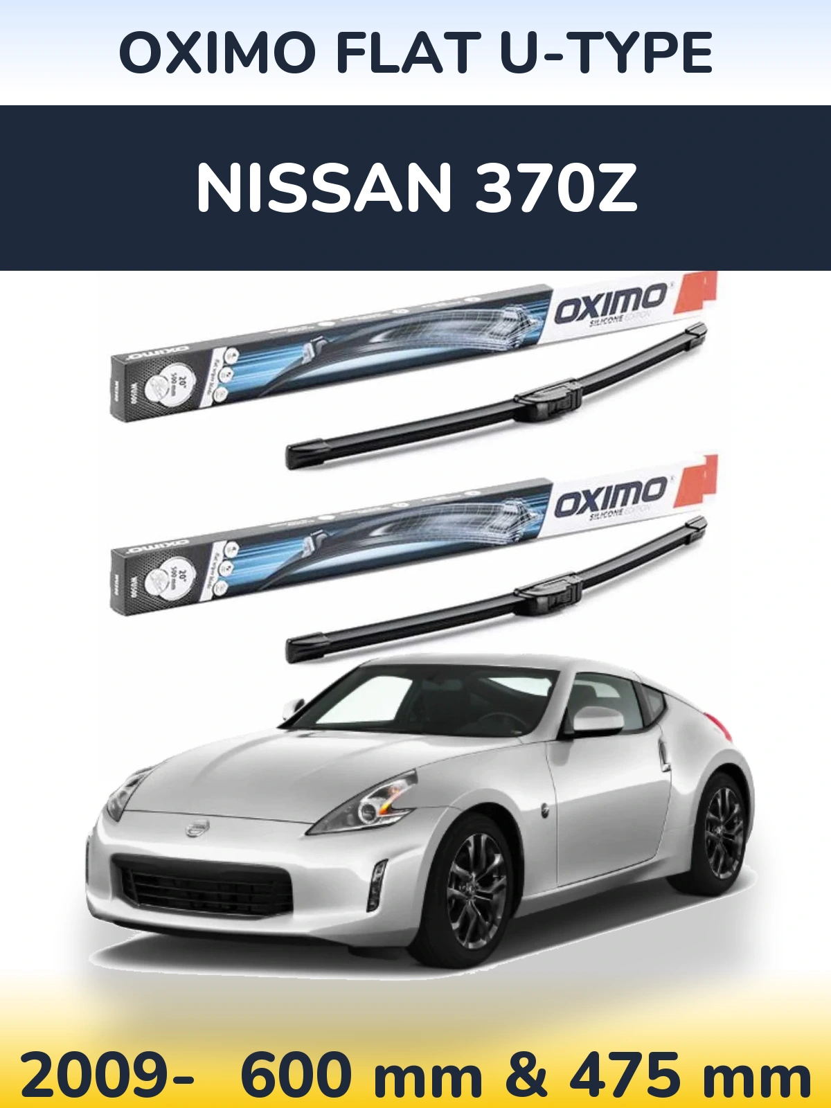 Komplet przednich wycieraczek Oximo Flat U-type 600 & 475 mm do Nissan 370Z 2009-2026