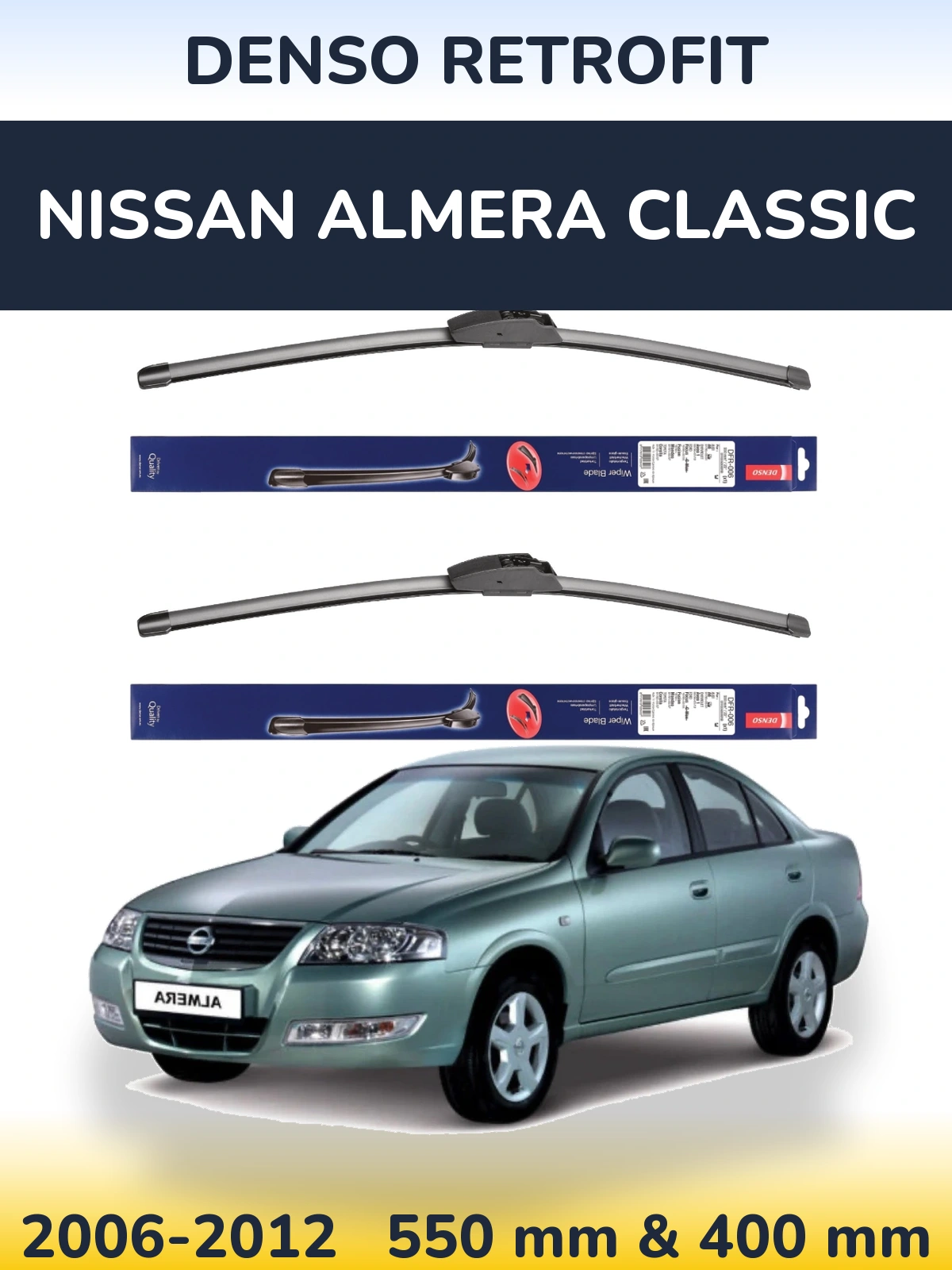 Front wiper blade set Denso Retrofit 550 & 400 mm for Nissan Almera Classic 2006-2012