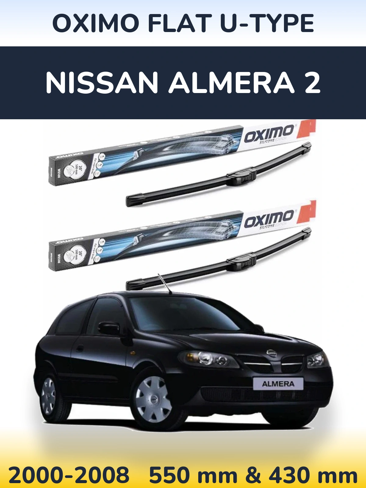 Комплект передних дворников Oximo Flat U-type 550 & 430 мм для Nissan Almera 2 2000-2008