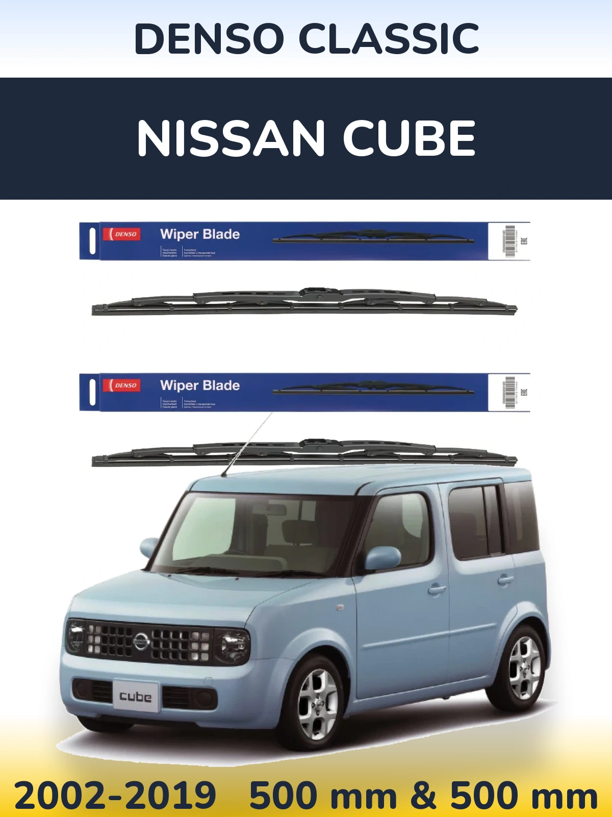 Комплект передніх щіток Denso Classic 500 & 500 мм для Nissan Cube 2002-2019