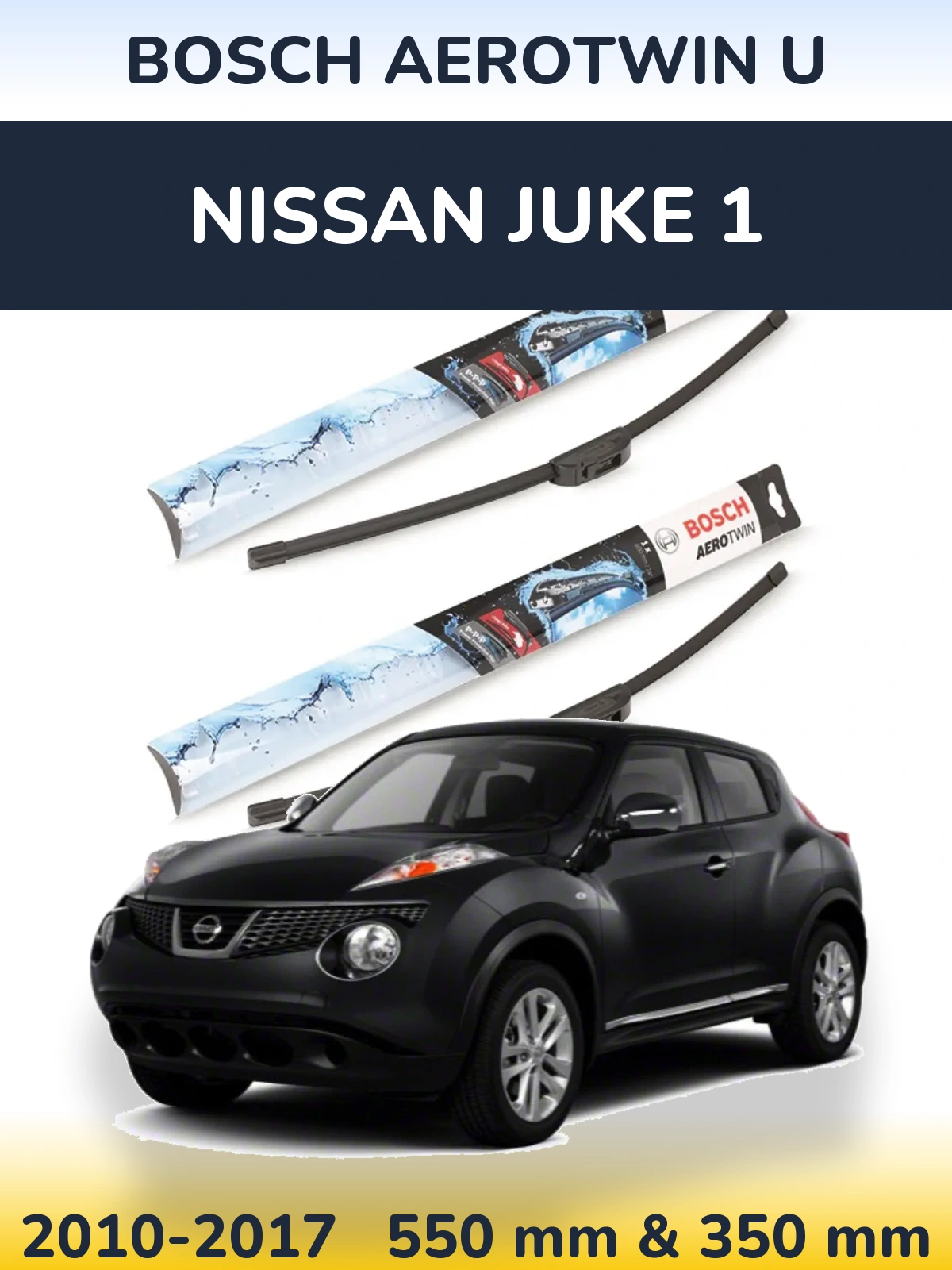 Front wiper blade set BOSCH AeroTwin U 550 & 350 mm for Nissan Juke 1 2010-2017
