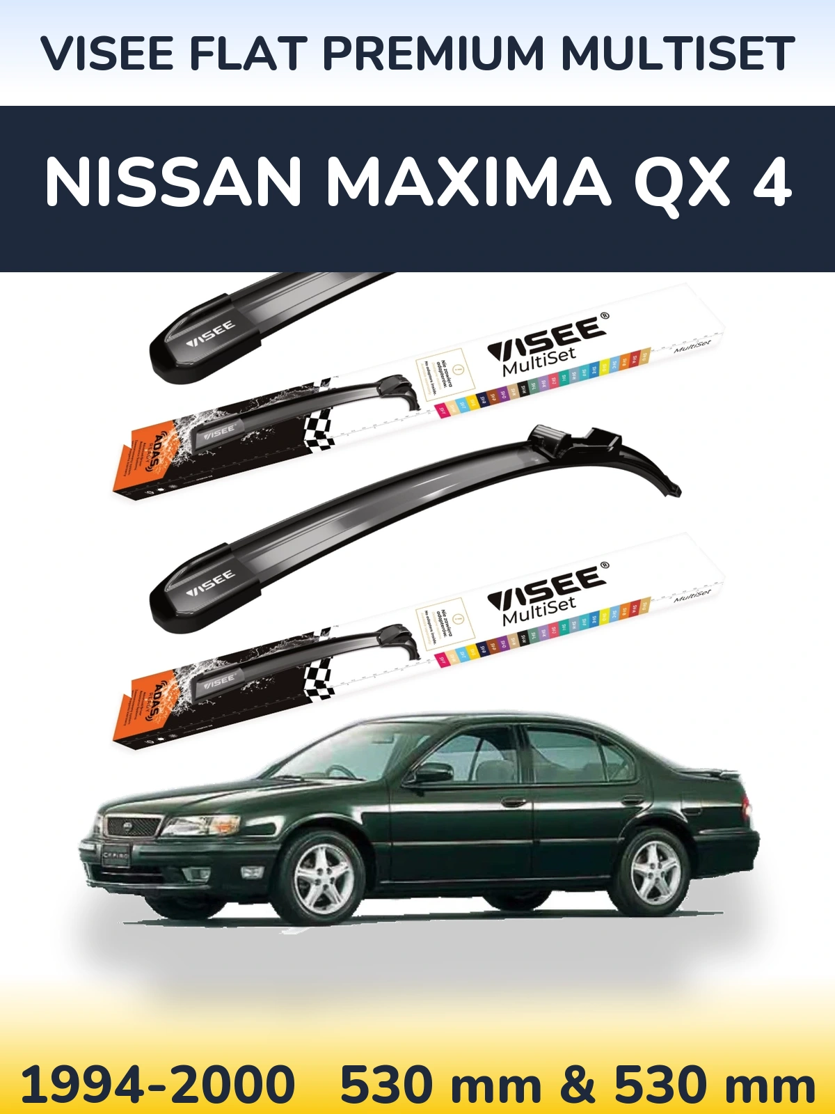 Комплект передніх щіток VISEE FLAT PREMIUM MultiSet 530 & 530 мм для Nissan Maxima QX 4 1994-2000
