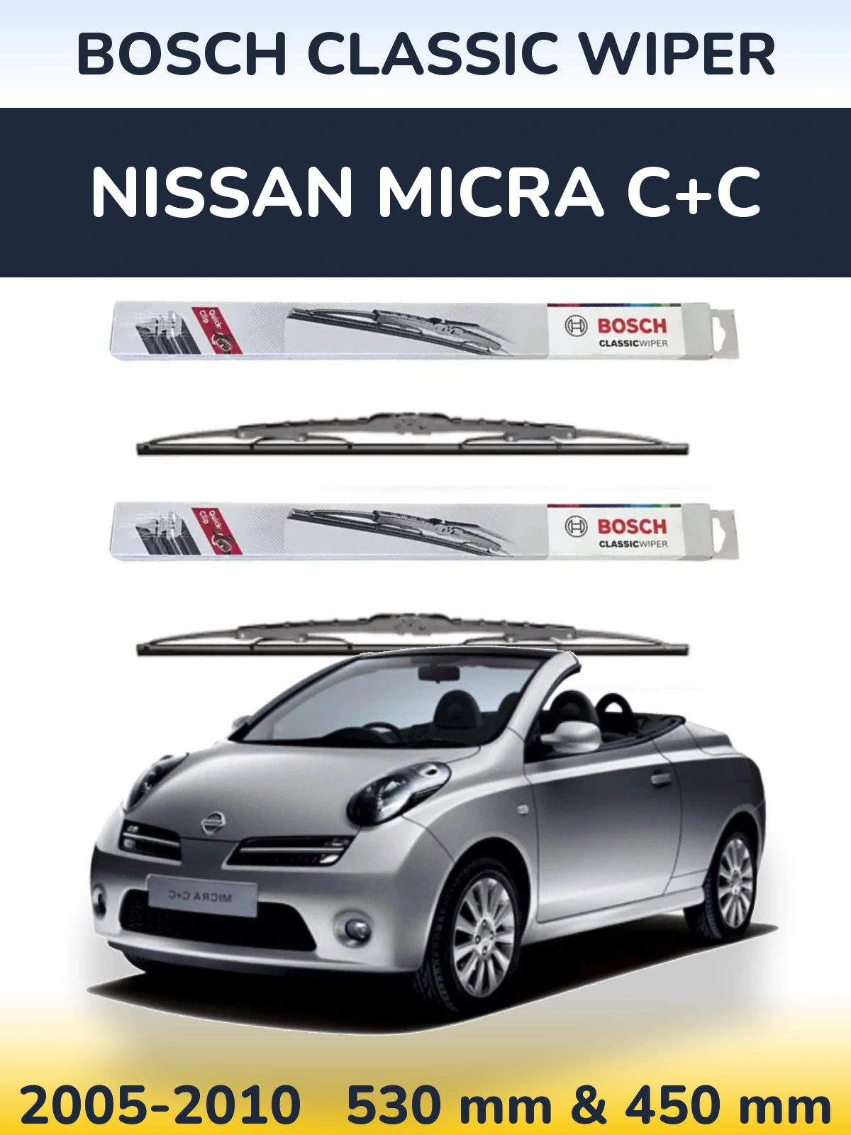 Komplet przednich wycieraczek BOSCH Classic Wiper 530 & 450 mm do Nissan Micra C+C 2005-2010