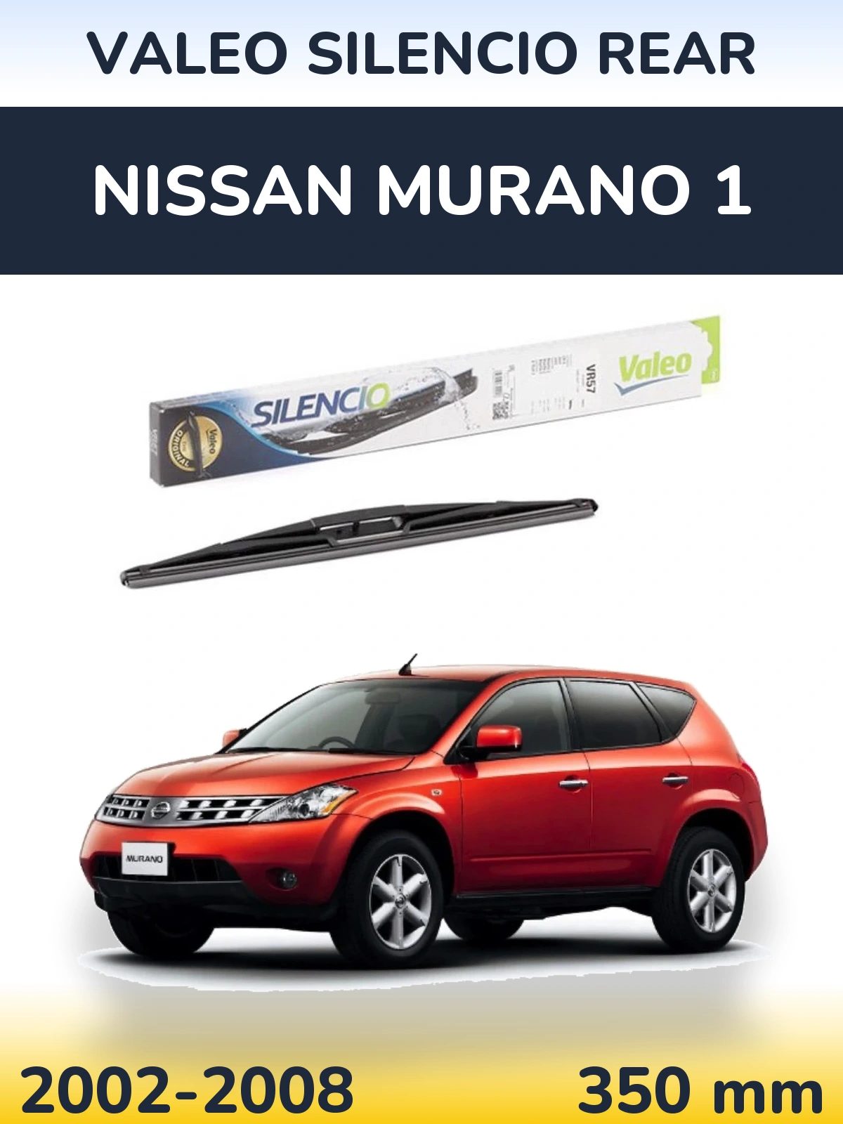 Задня щітка Valeo Silencio Rear 345 мм для Nissan Murano 1 2002-2008