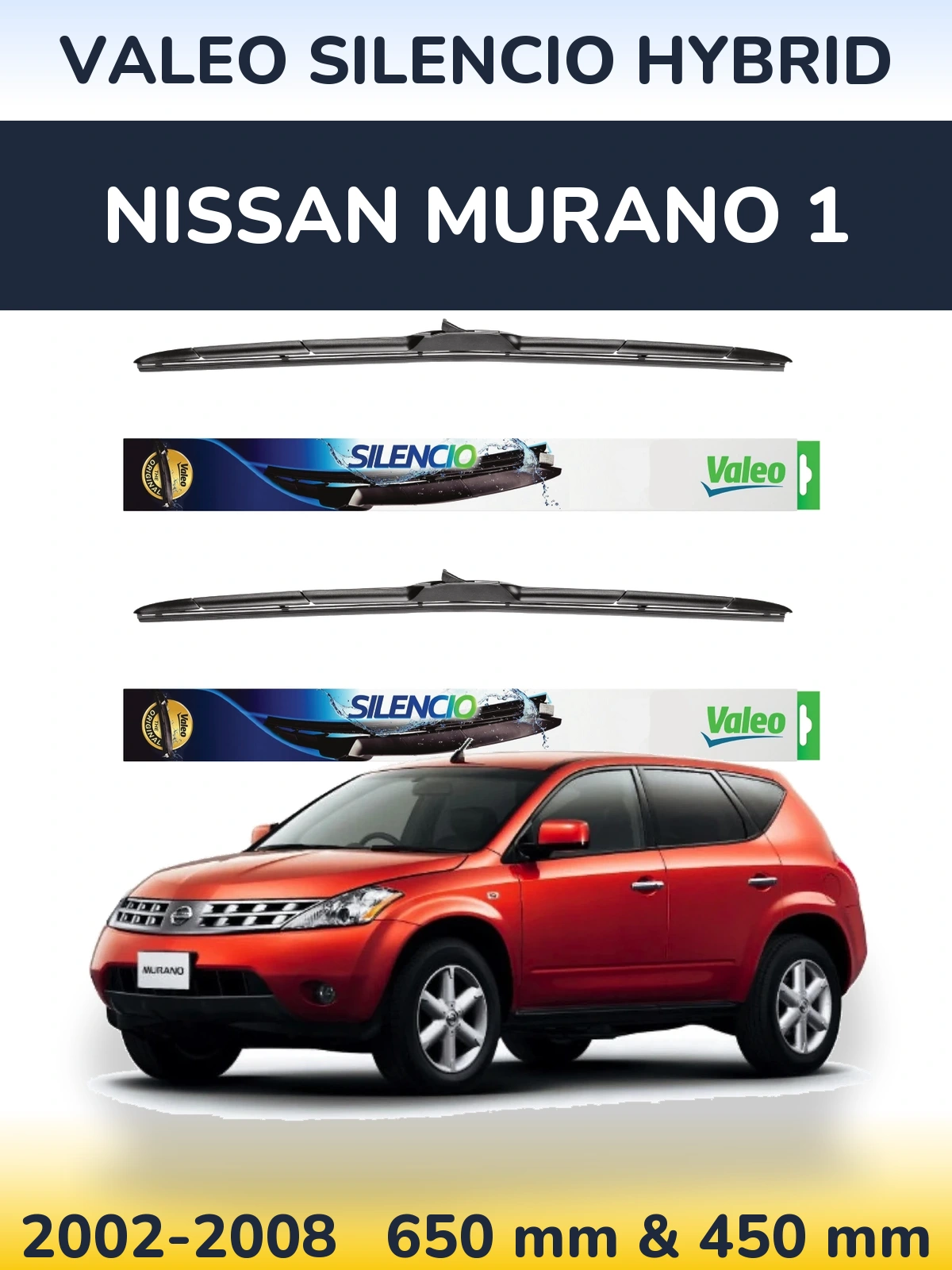 Комплект передніх щіток Valeo Silencio Hybrid 650 & 450 мм для Nissan Murano 1 2002-2008
