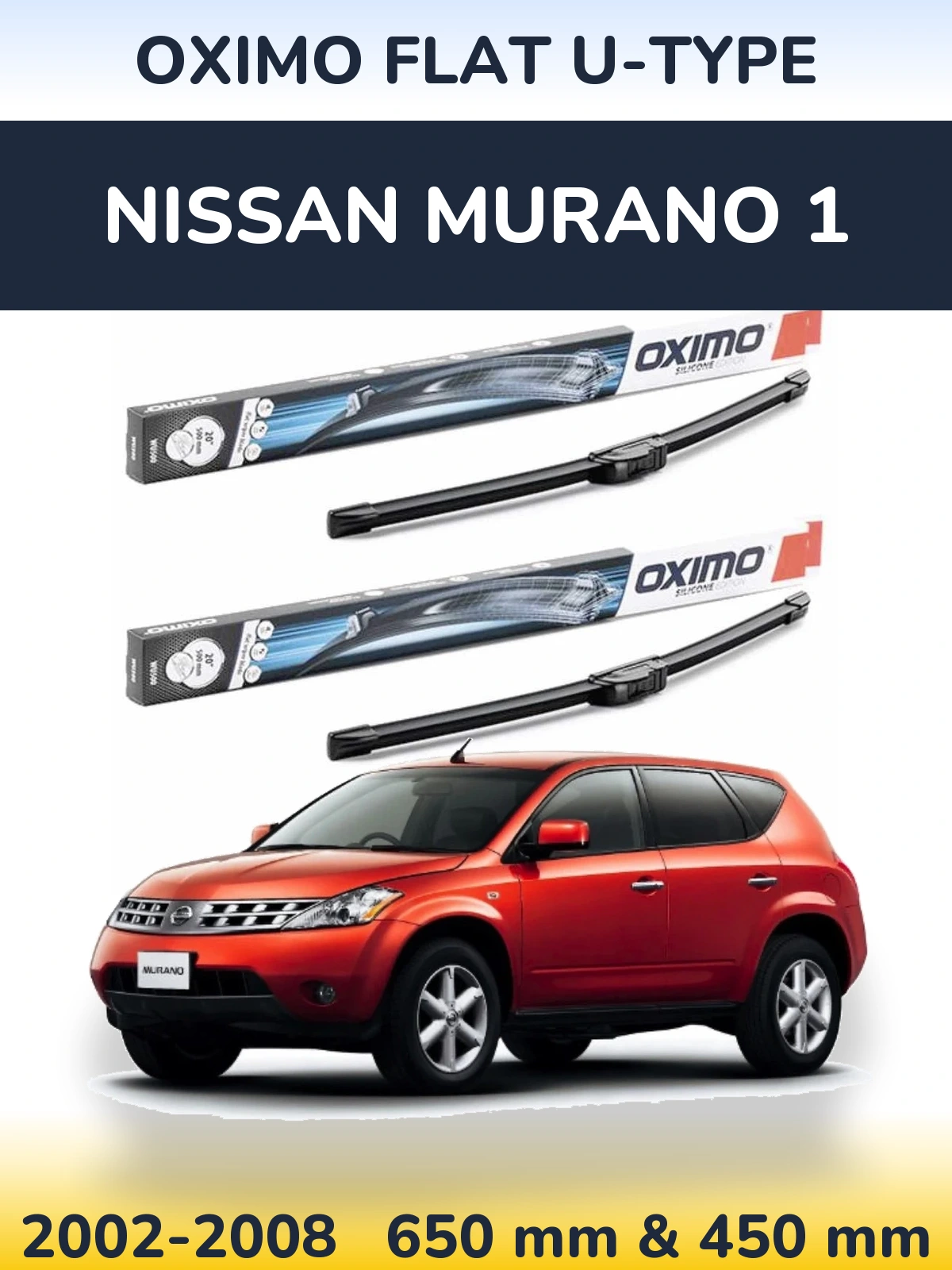 Комплект передних дворников Oximo Flat U-type 650 & 450 мм для Nissan Murano 1 2002-2008