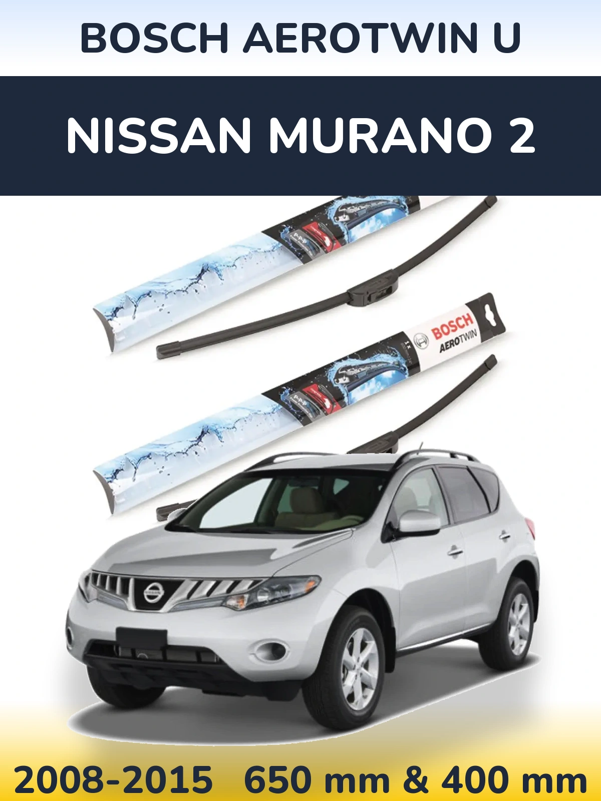 Комплект передніх щіток BOSCH AeroTwin U 650 & 400 мм для Nissan Murano 2 2008-2015