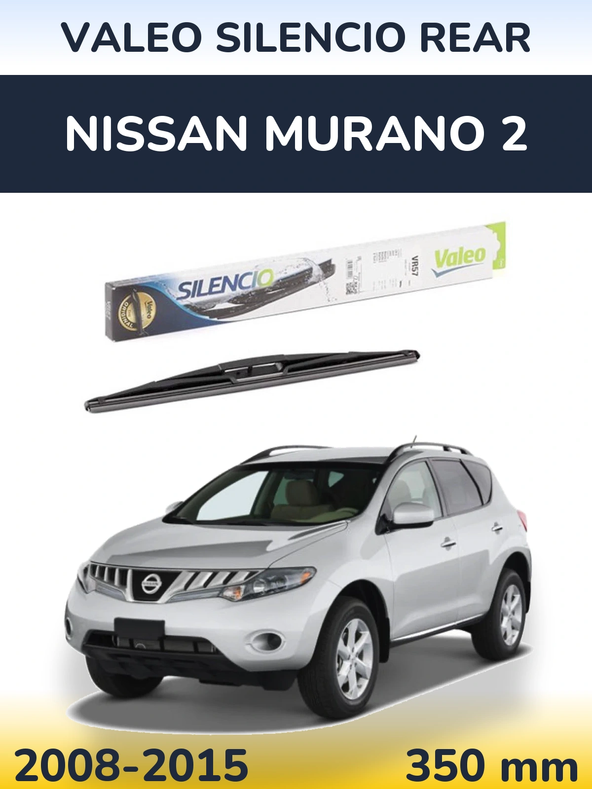 Задня щітка Valeo Silencio Rear 345 мм для Nissan Murano 2 2008-2015