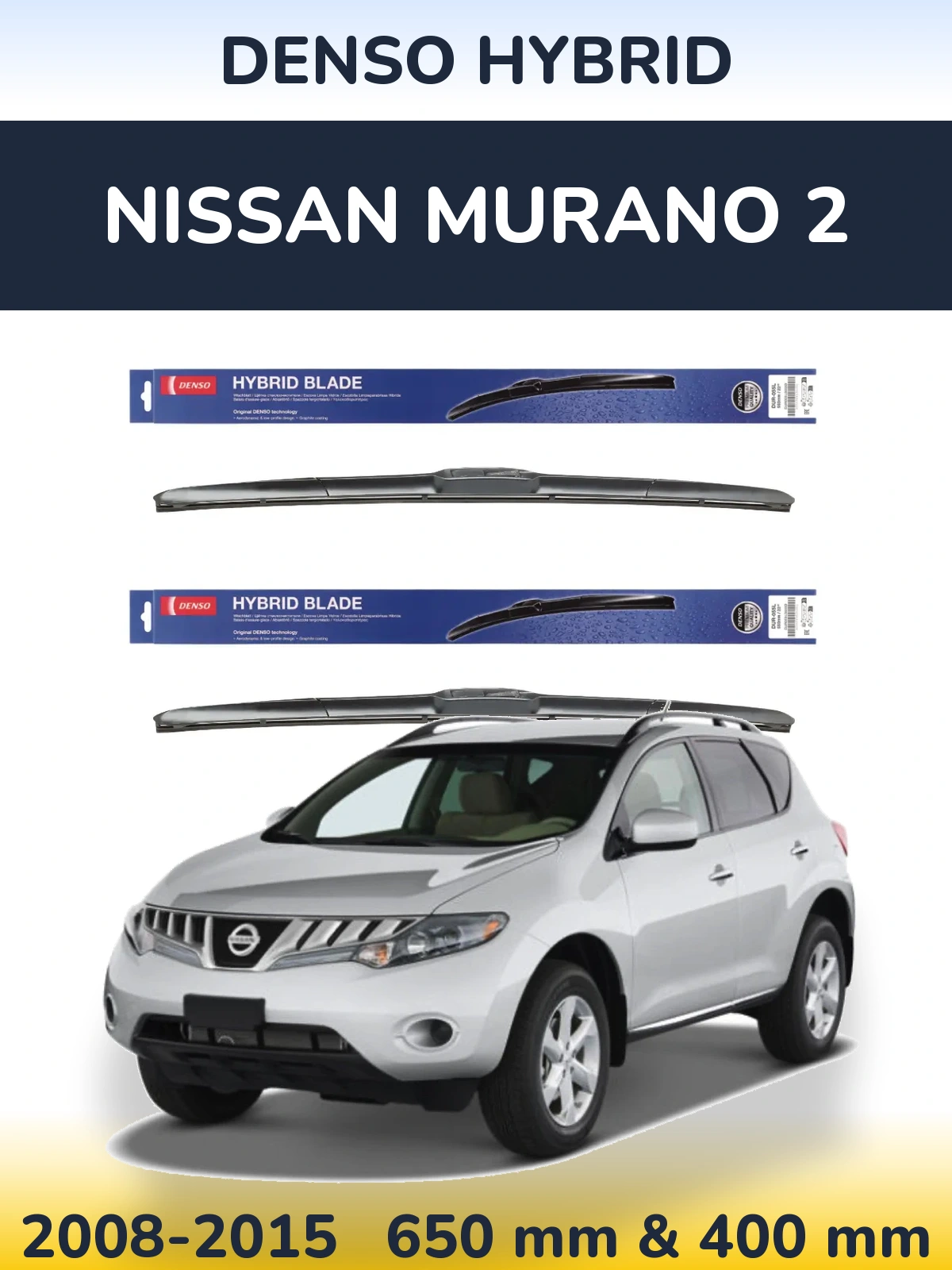 Front wiper blade set Denso Hybrid 650 & 400 mm for Nissan Murano 2 2008-2015