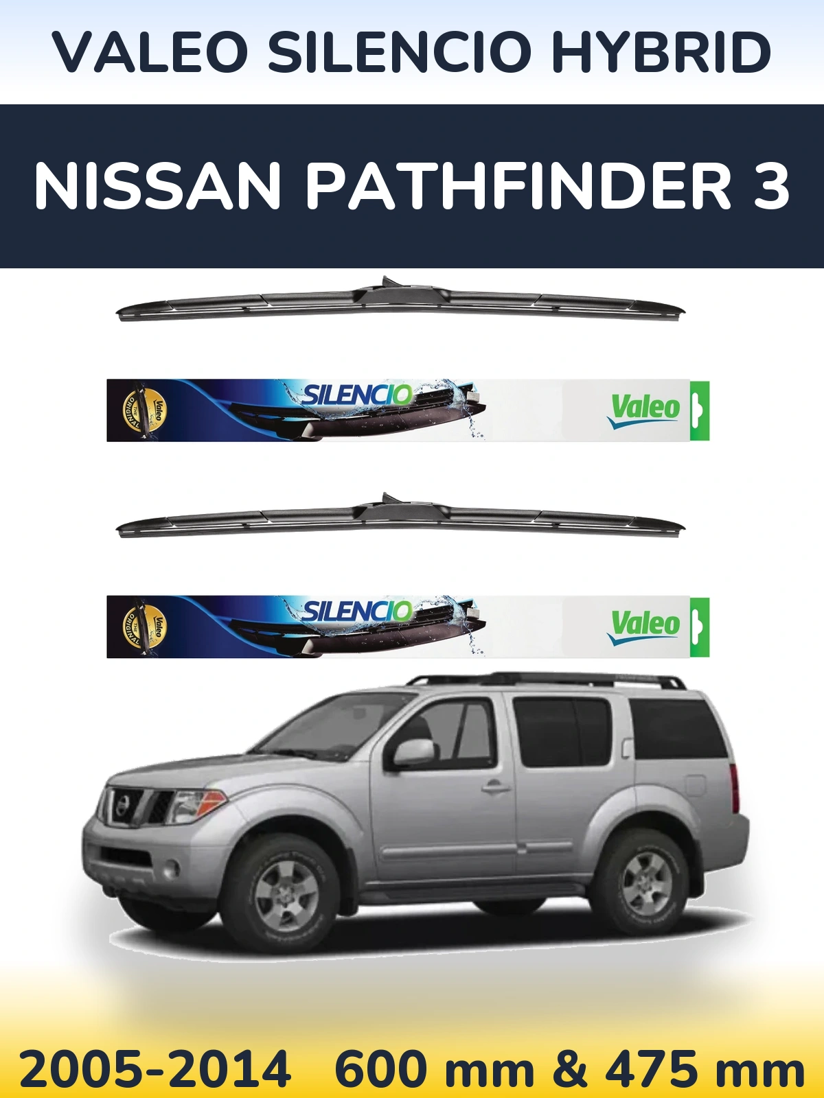 Комплект передних дворников Valeo Silencio Hybrid 600 & 475 мм для Nissan Pathfinder 3 2005-2014