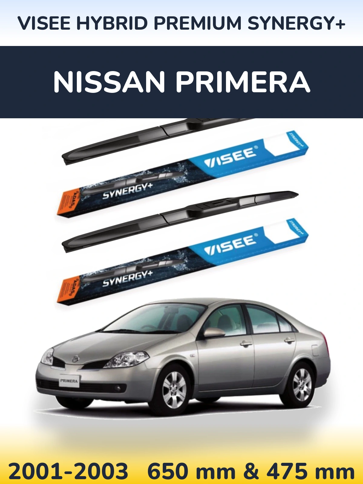 Комплект передніх щіток VISEE HYBRID PREMIUM SYNERGY+ 650 & 475 мм для Nissan Primera 2001-2003