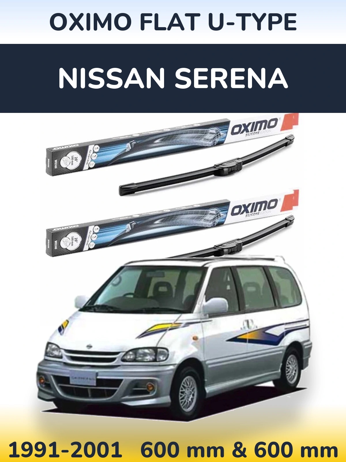 Комплект передніх щіток Oximo Flat U-type 600 & 600 мм для Nissan Serena 1991-2001