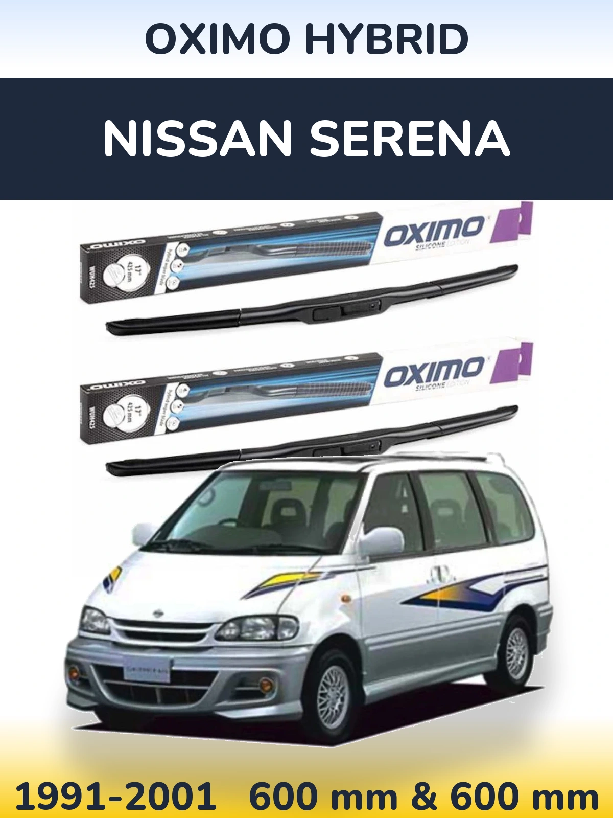 Комплект передніх щіток Oximo Hybrid 600 & 600 мм для Nissan Serena 1991-2001