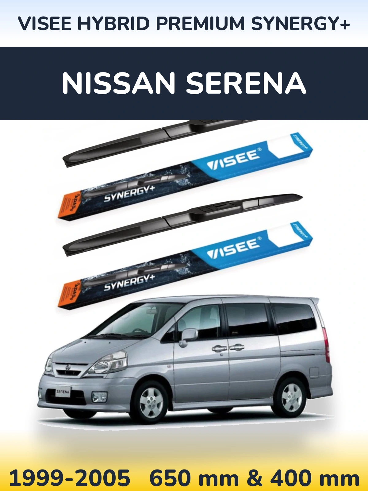 Front wiper blade set VISEE HYBRID PREMIUM SYNERGY+ 650 & 400 mm for Nissan Serena 1999-2005