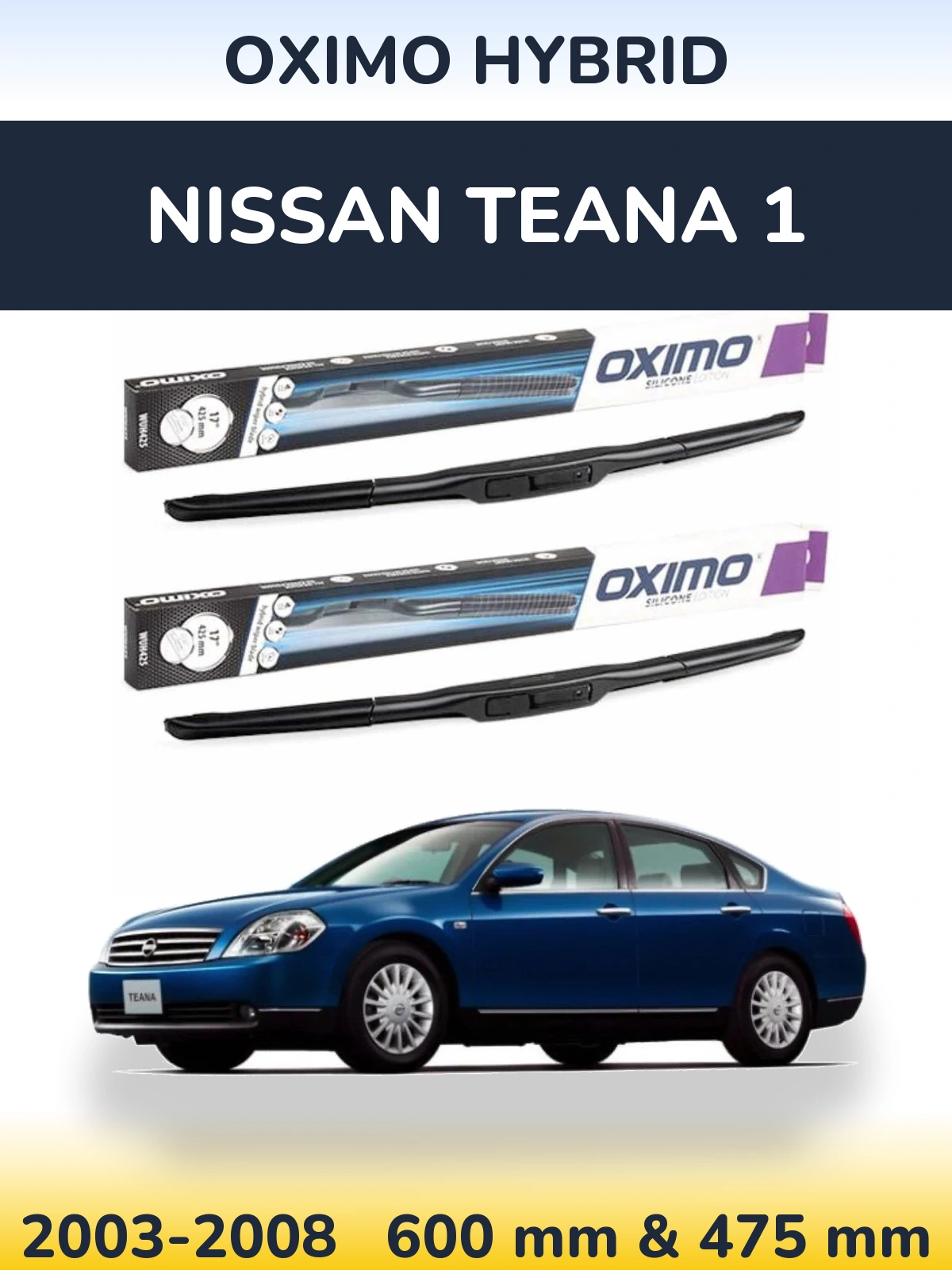 Komplet przednich wycieraczek Oximo Hybrid 600 & 475 mm do Nissan Teana 1 2003-2008