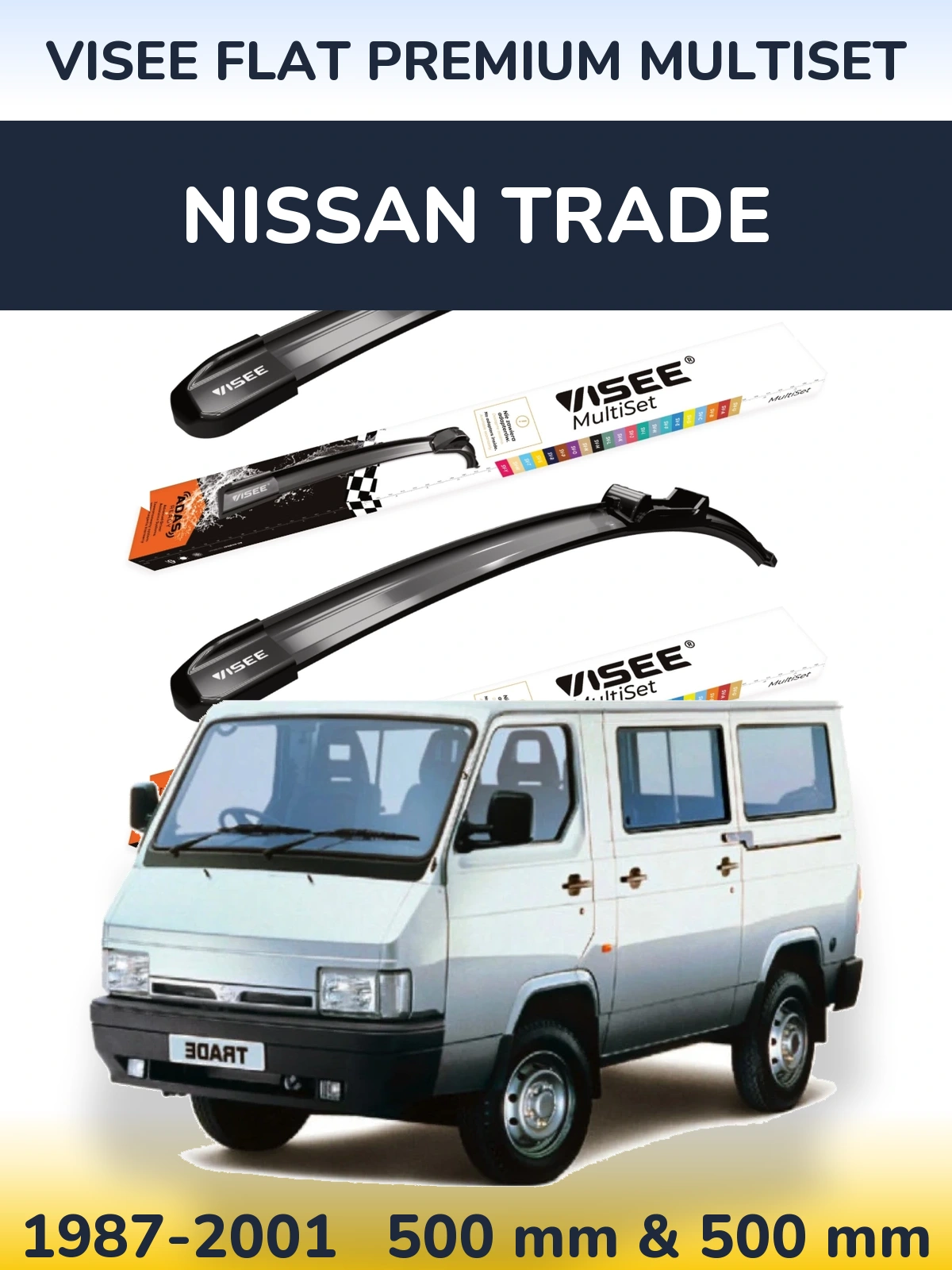 Комплект передних дворников VISEE FLAT PREMIUM MultiSet 500 & 500 мм для Nissan Trade 1987-2001