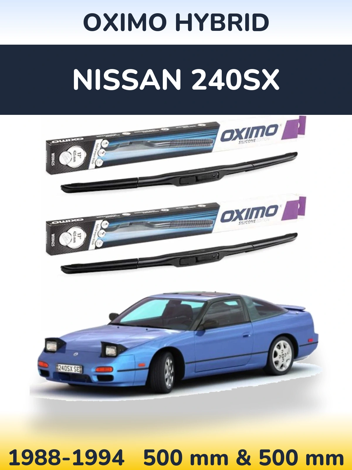 Комплект передних дворников Oximo Hybrid 500 & 500 мм для Nissan 240SX 1988-1994