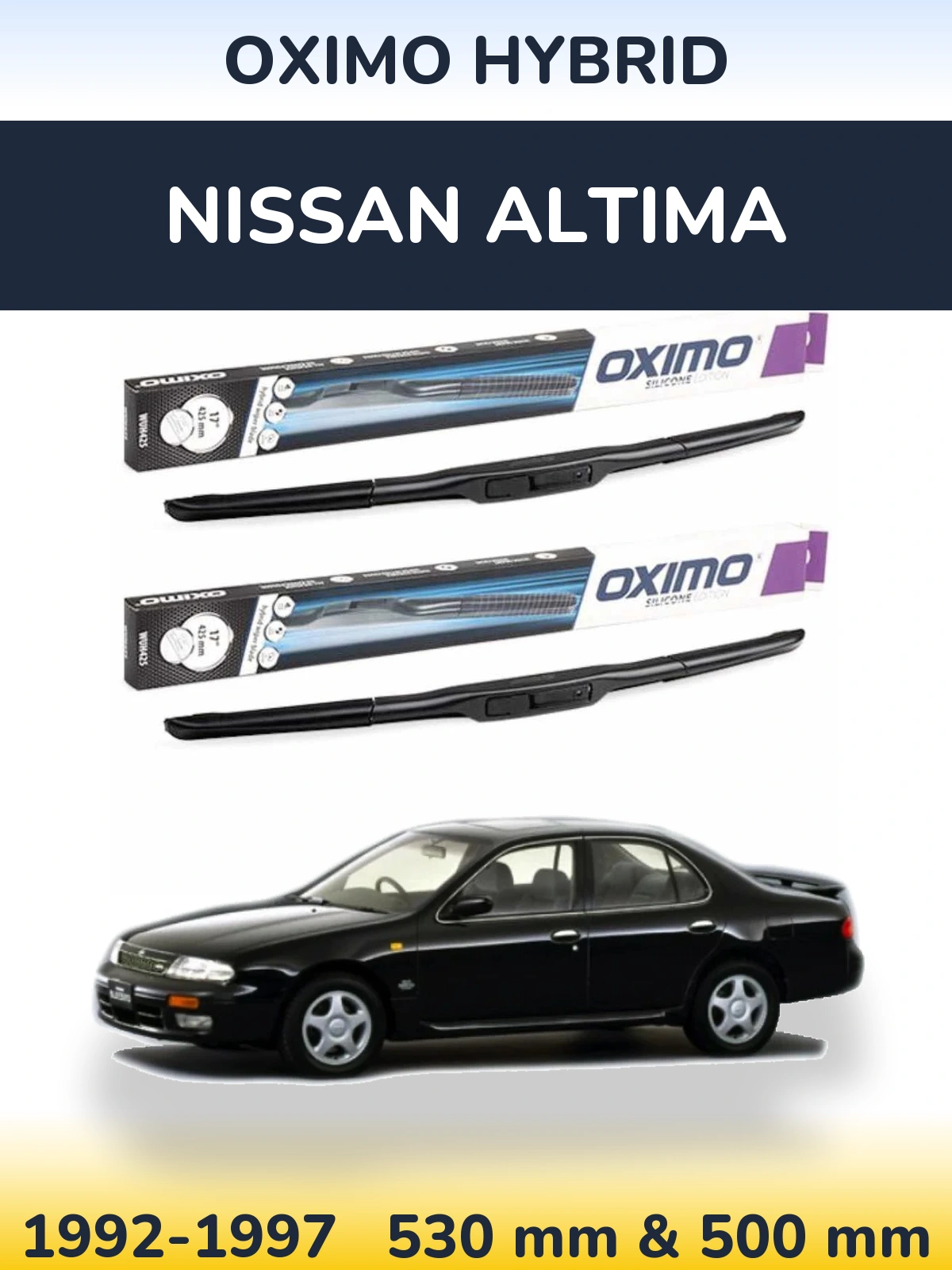 Комплект передніх щіток Oximo Hybrid 530 & 500 мм для Nissan Altima 1992-1997