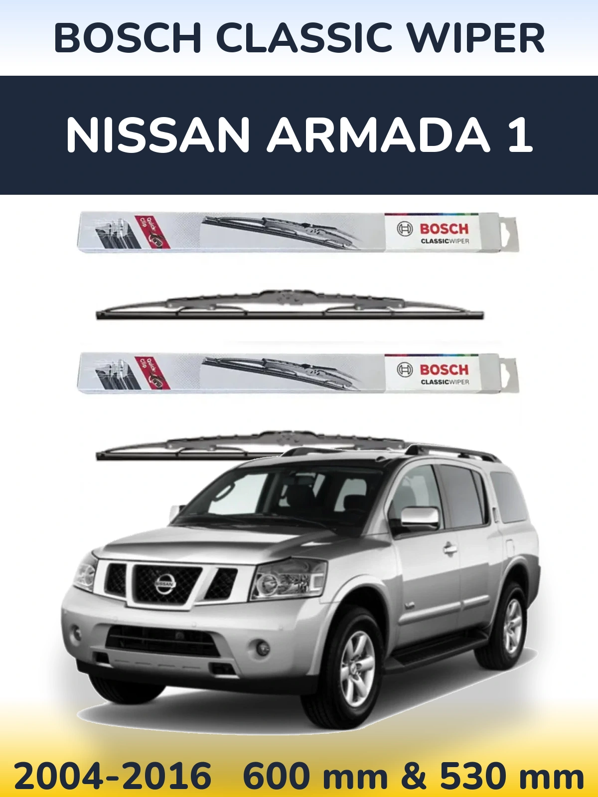 Komplet przednich wycieraczek BOSCH Classic Wiper 600 & 530 mm do Nissan Armada 1 2004-2016